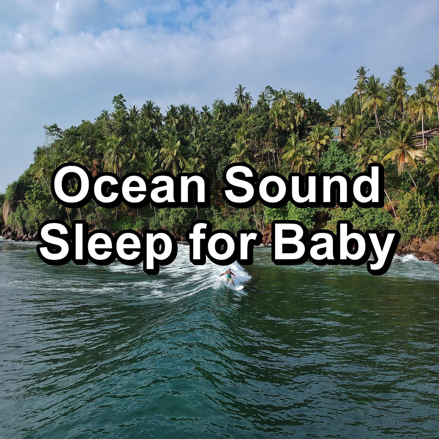 Постер альбома Ocean Sound Sleep for Baby