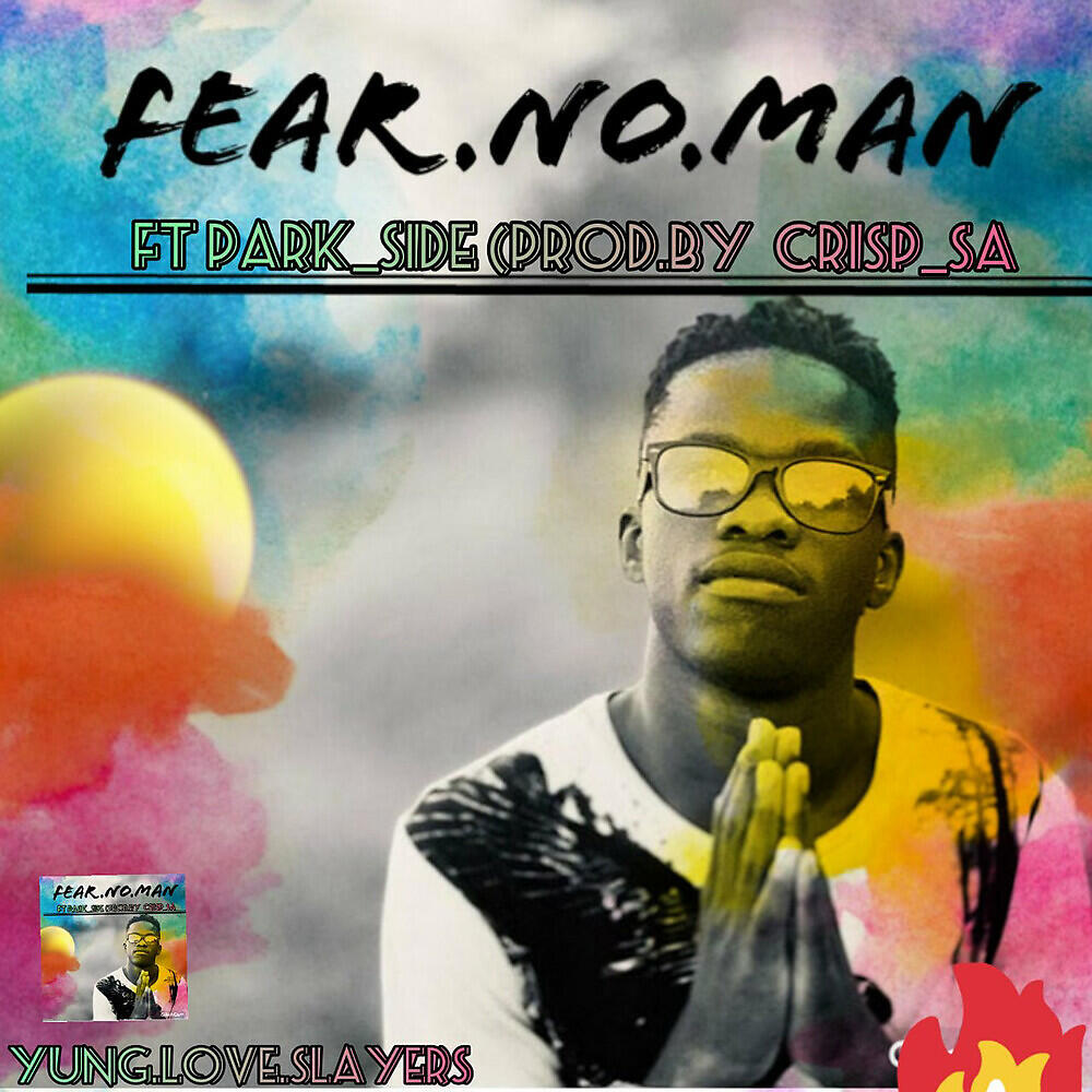 LOWKEY - Fear No Man