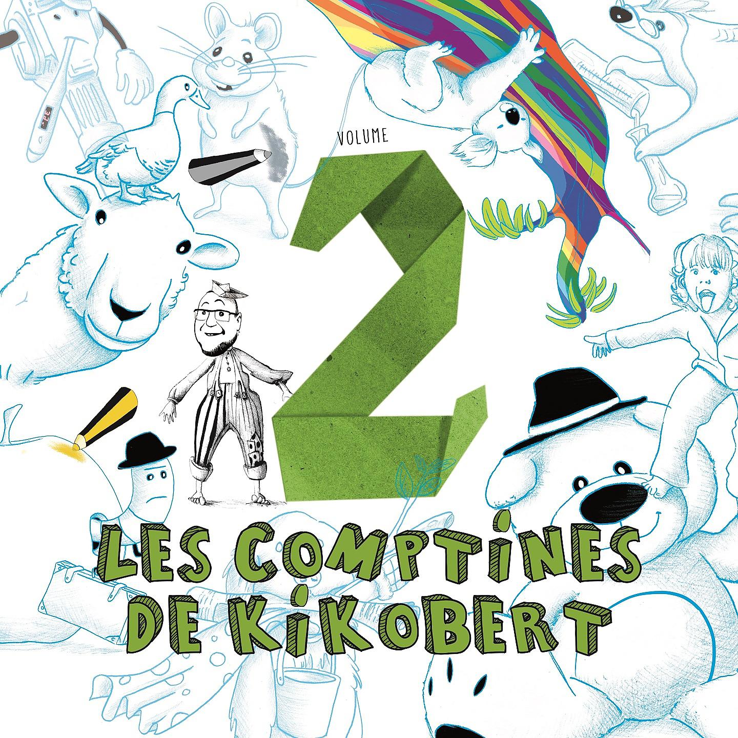 Постер альбома Les comptines de Kikobert, vol. 2