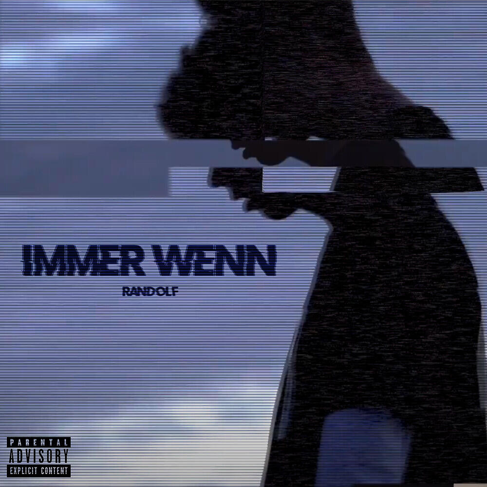 Randolf - Immer wenn