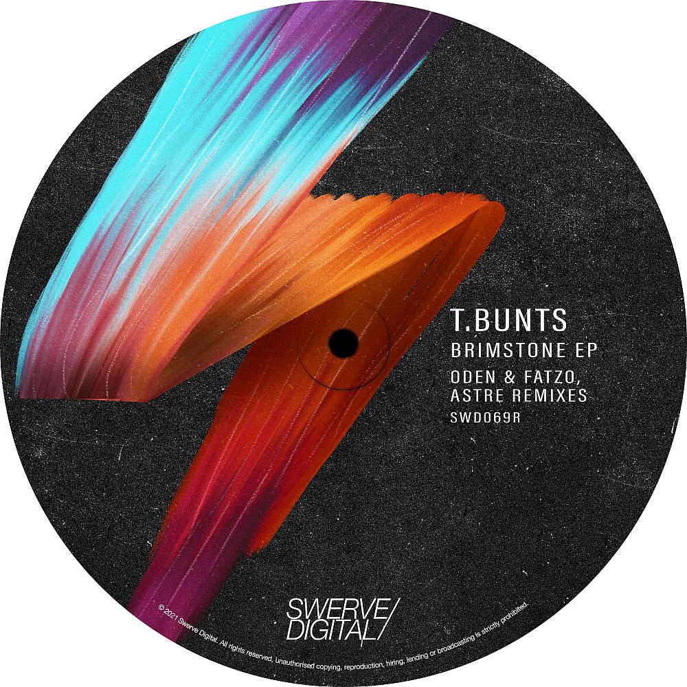 Постер альбома T.Bunts - Brimstone EP (Oden & Fatzo, ASTRE Remixes)