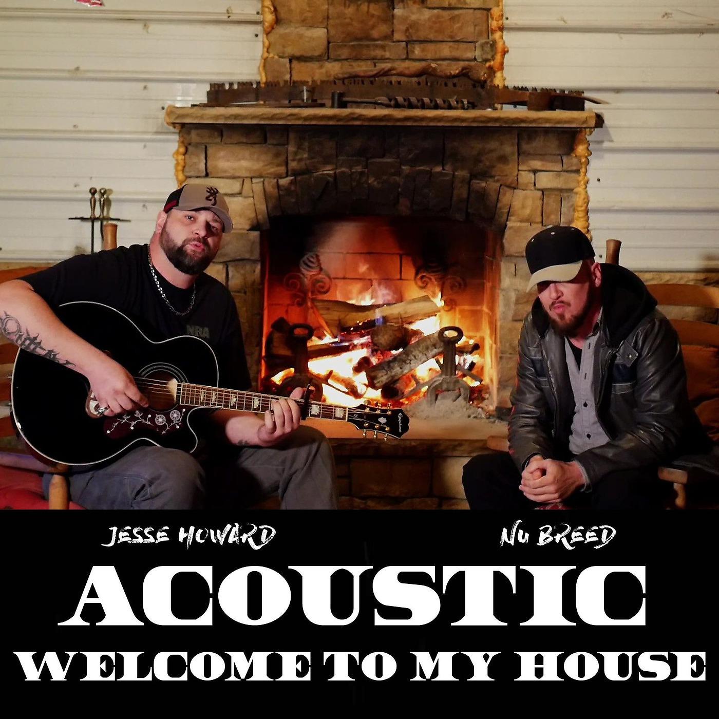 Постер альбома Welcome to My House (Acoustic)