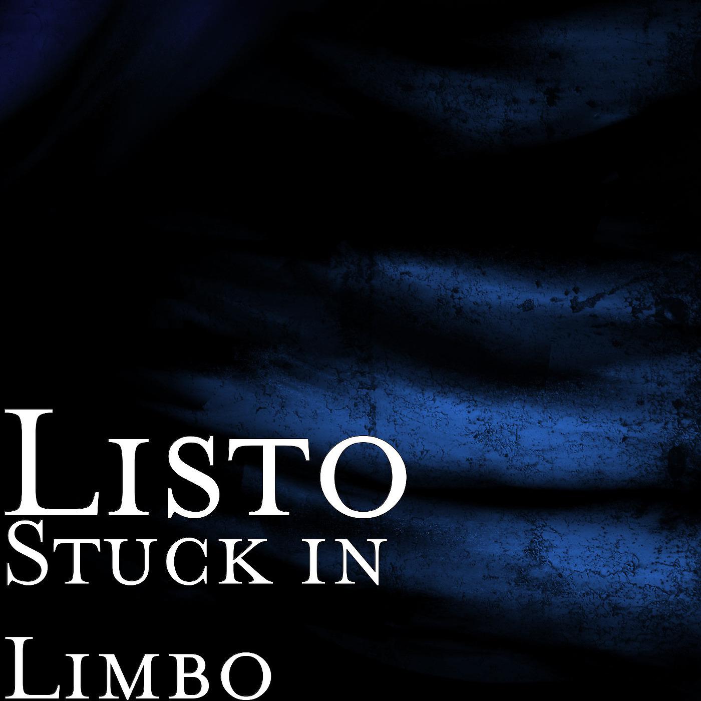 Постер альбома Stuck in Limbo