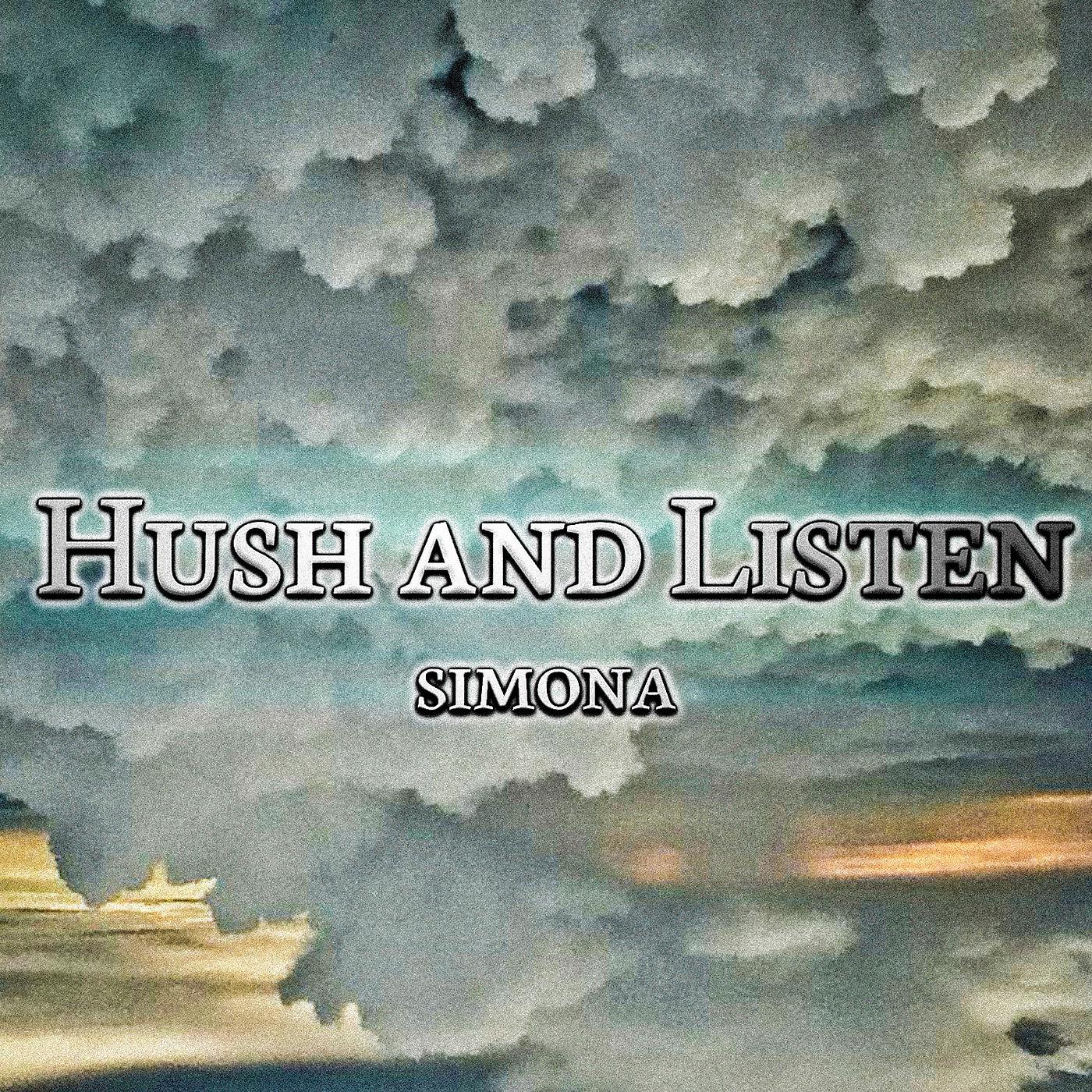 Постер альбома Hush and Listen
