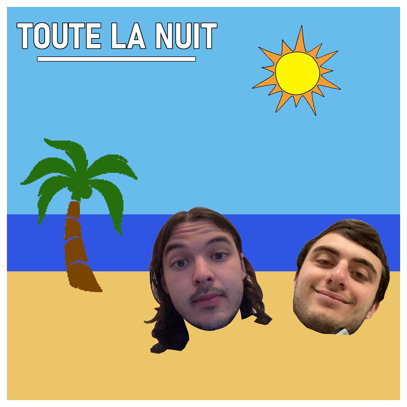 Постер альбома Toute La Nuit