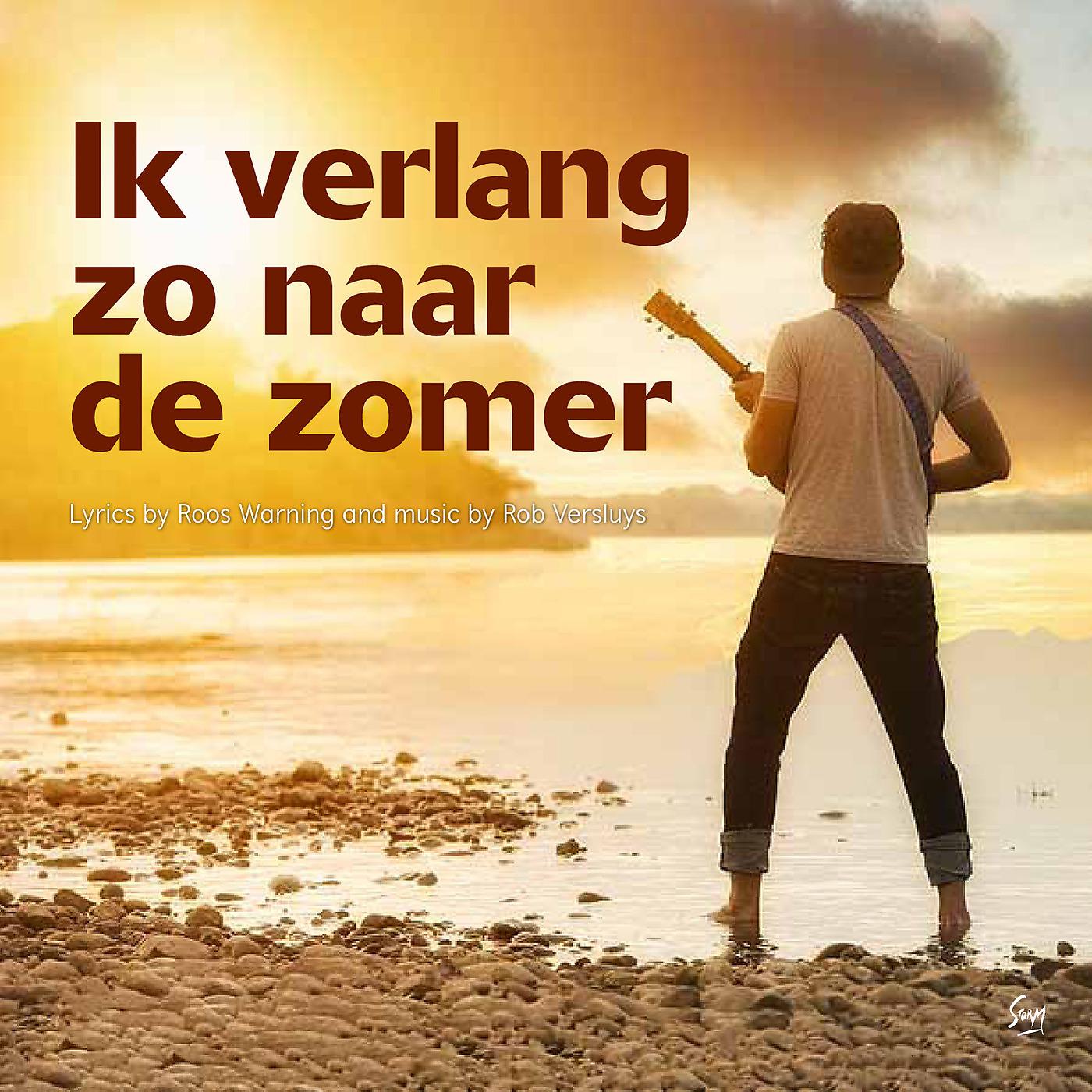 Постер альбома Ik Verlang Zo Naar De Zomer