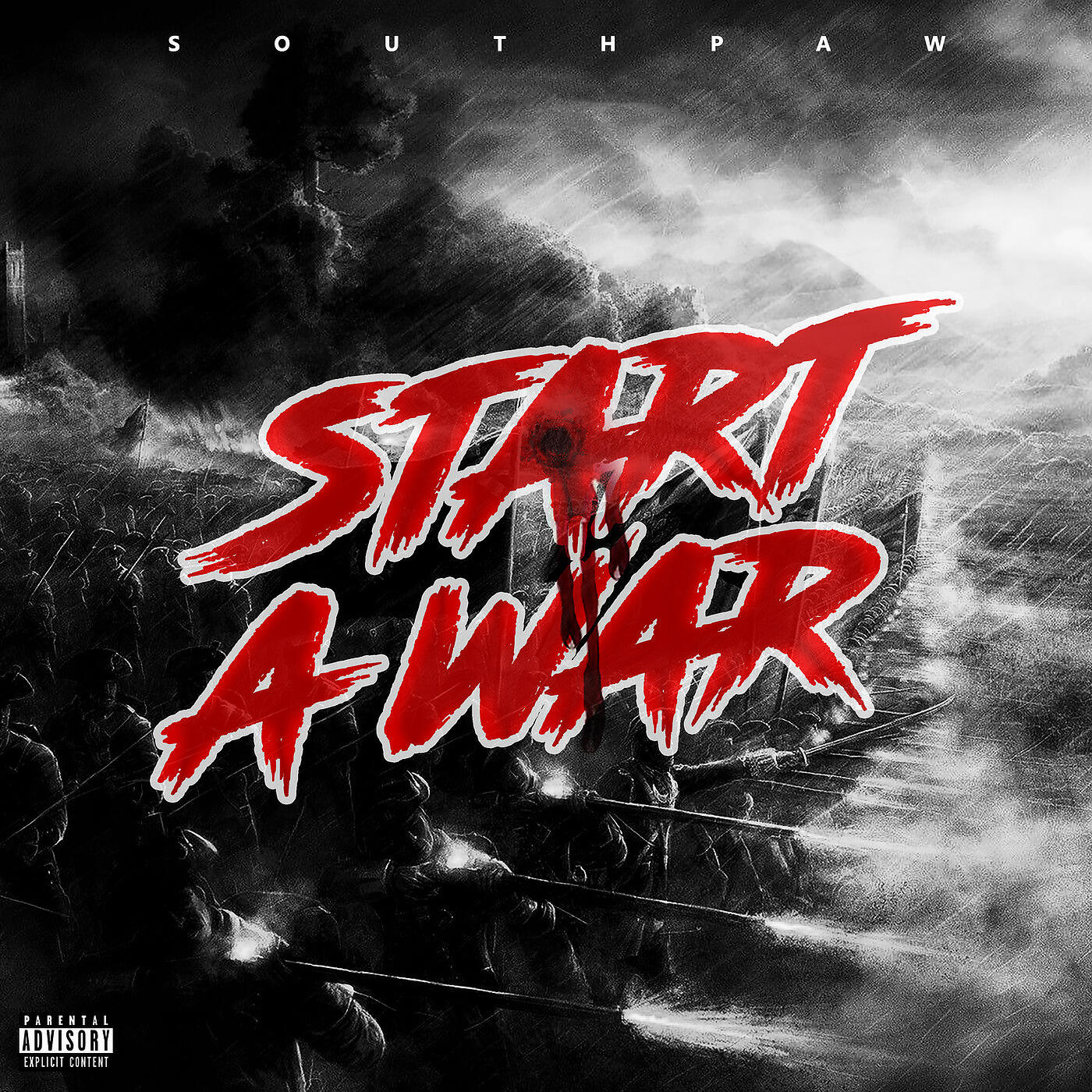 Southpaw - Start a War