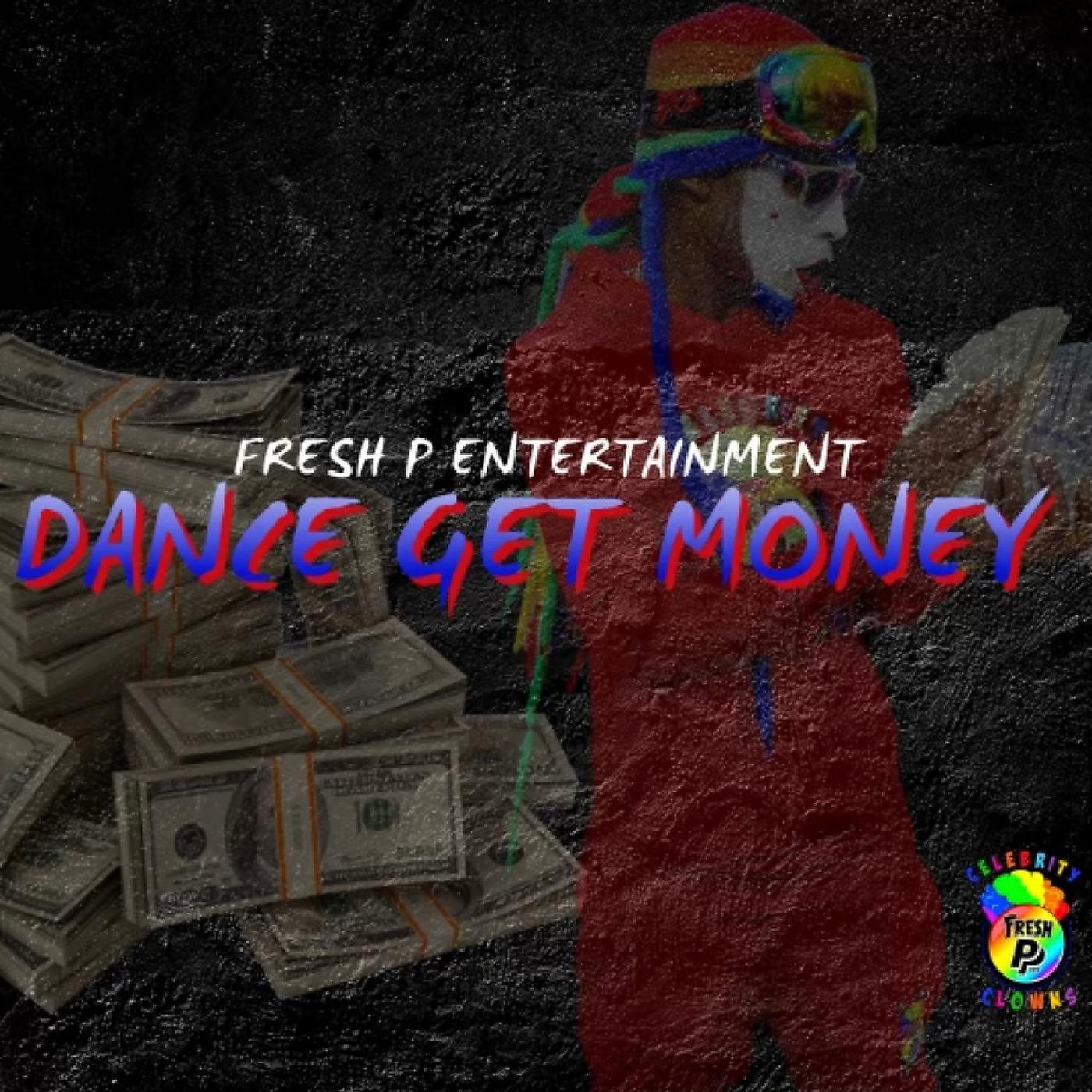 Постер альбома Dance Get Money