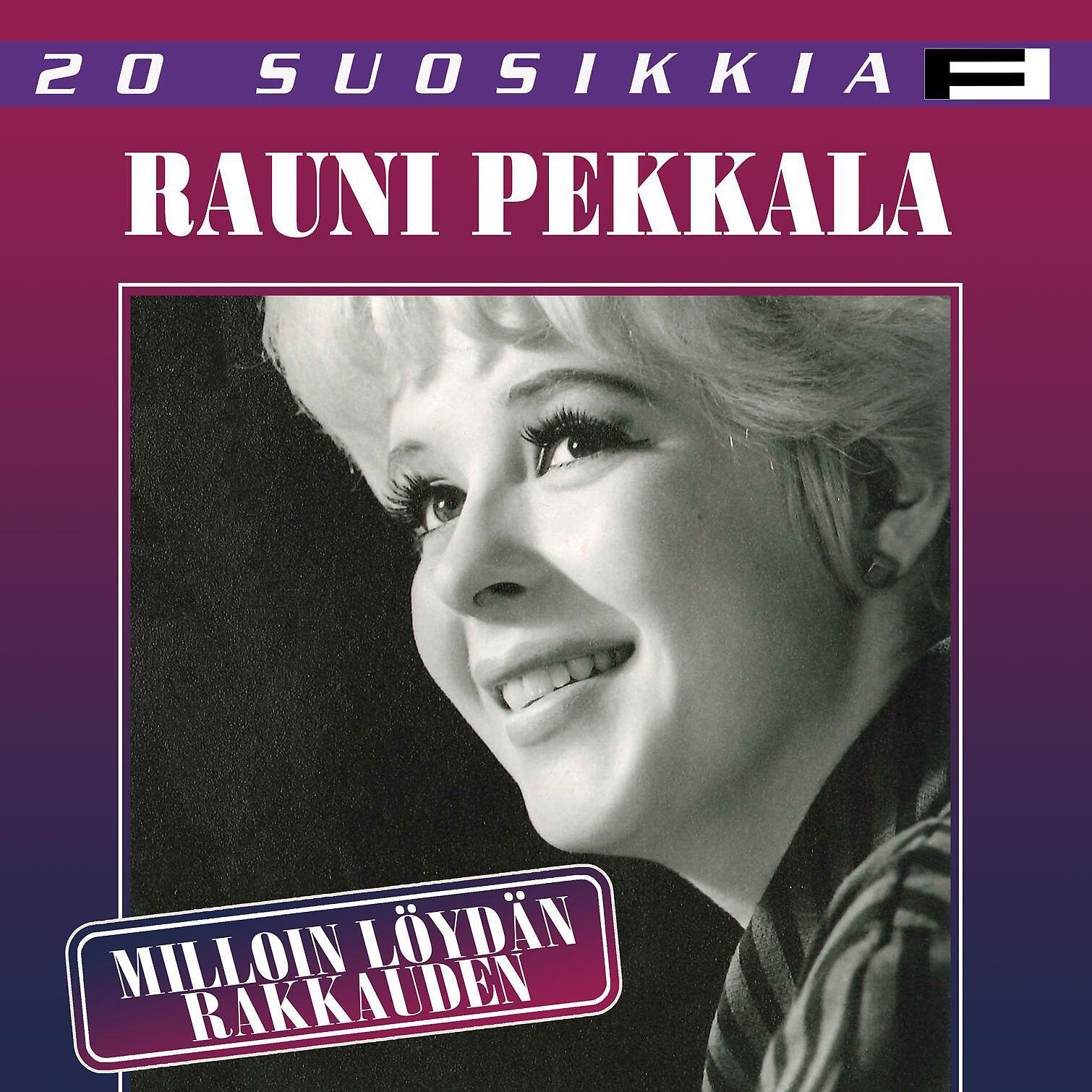 Rauni Pekkala - En tiedä miksi