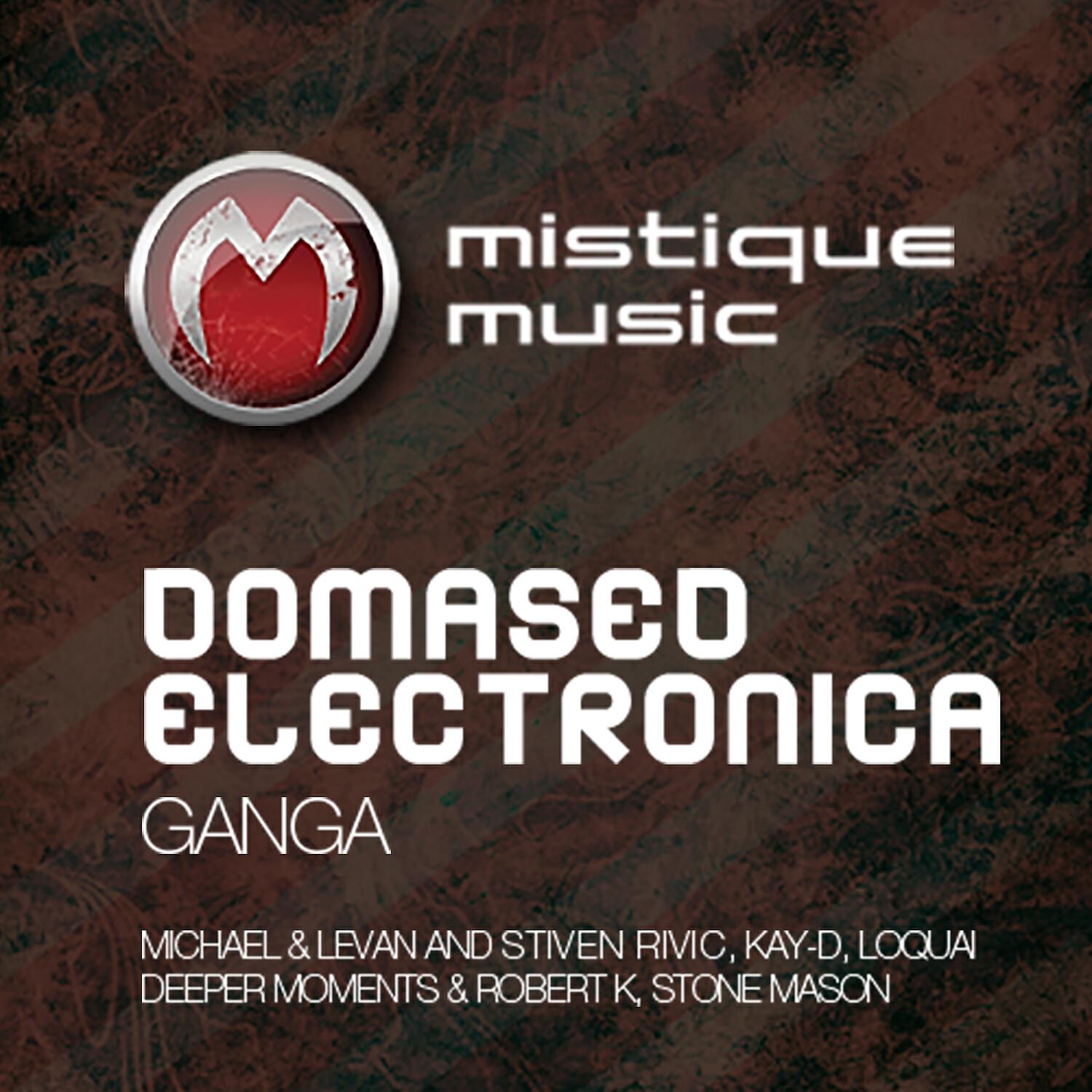 Domased Electronica - Ganga (Kay-D Remix)