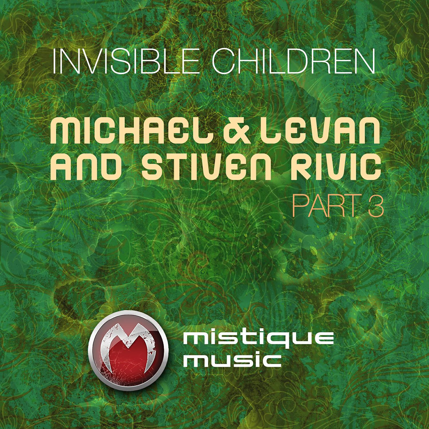 Stiven Rivic - Invisible Children (Kay-D Remix)