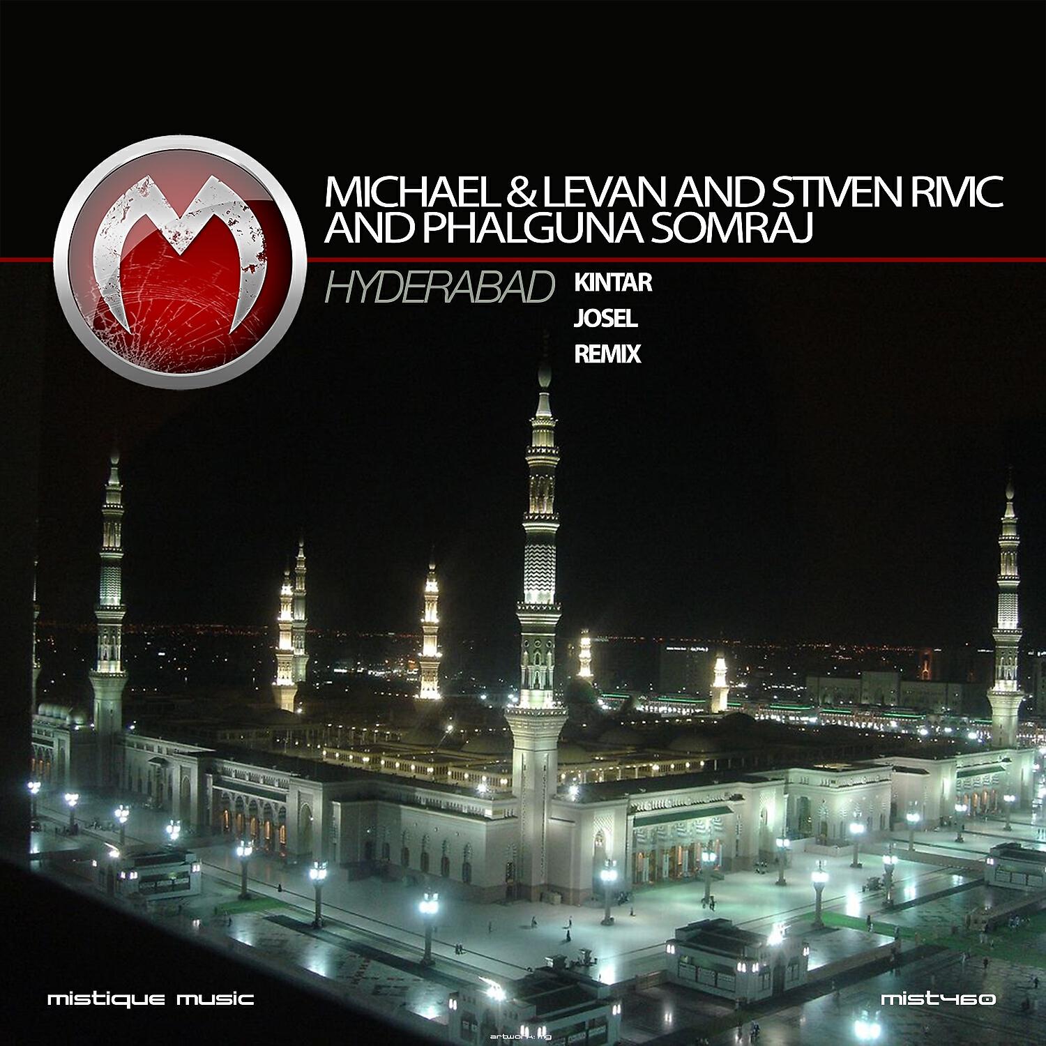 Michael & Levan - Hyderabad (Kintar Remix)