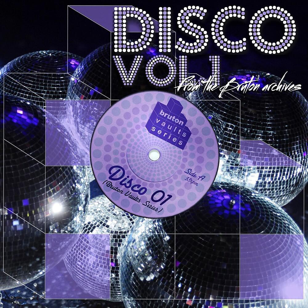 Постер альбома Bruton Vaults: Disco, Vol. 1