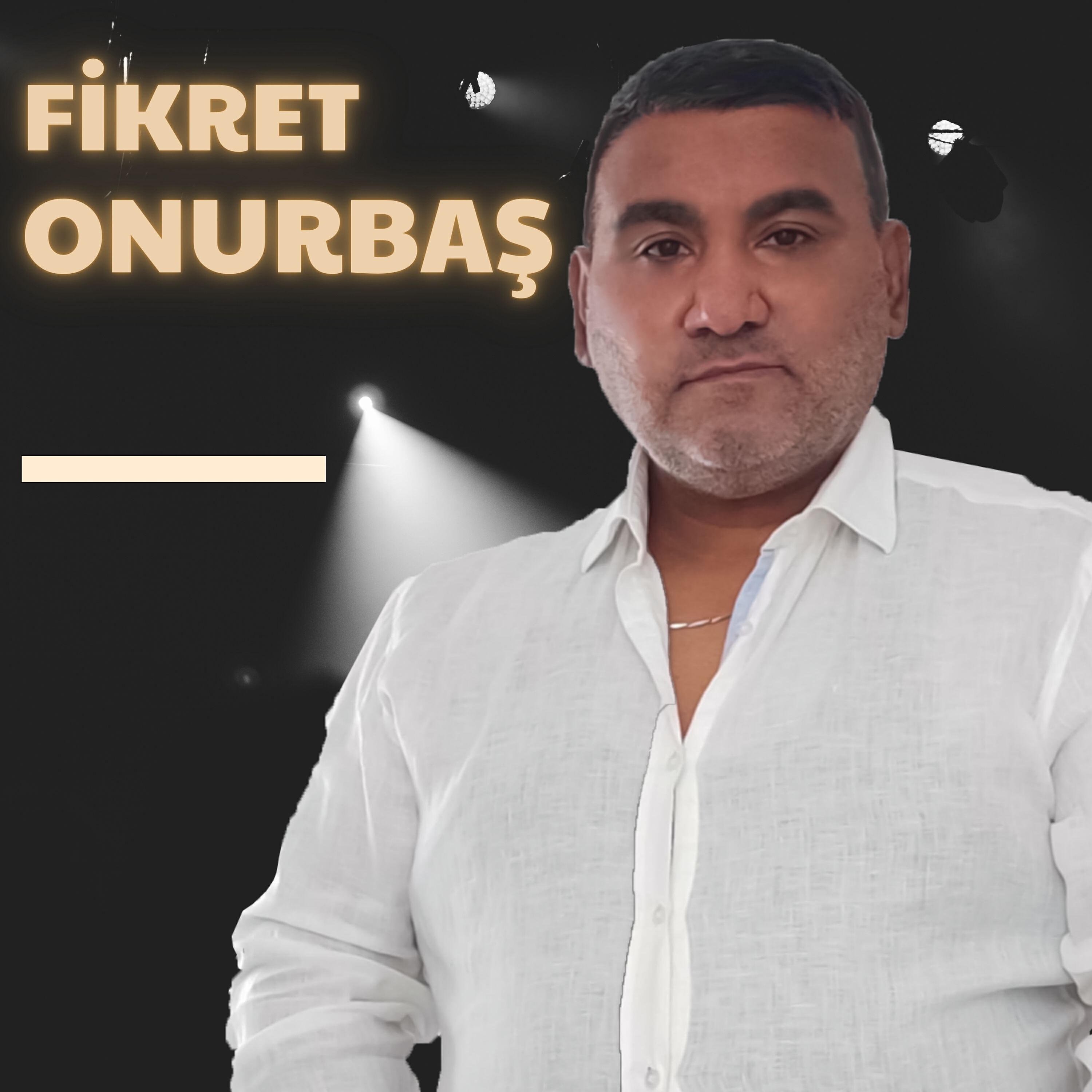 Fikret Onurbaş - Gördünmü