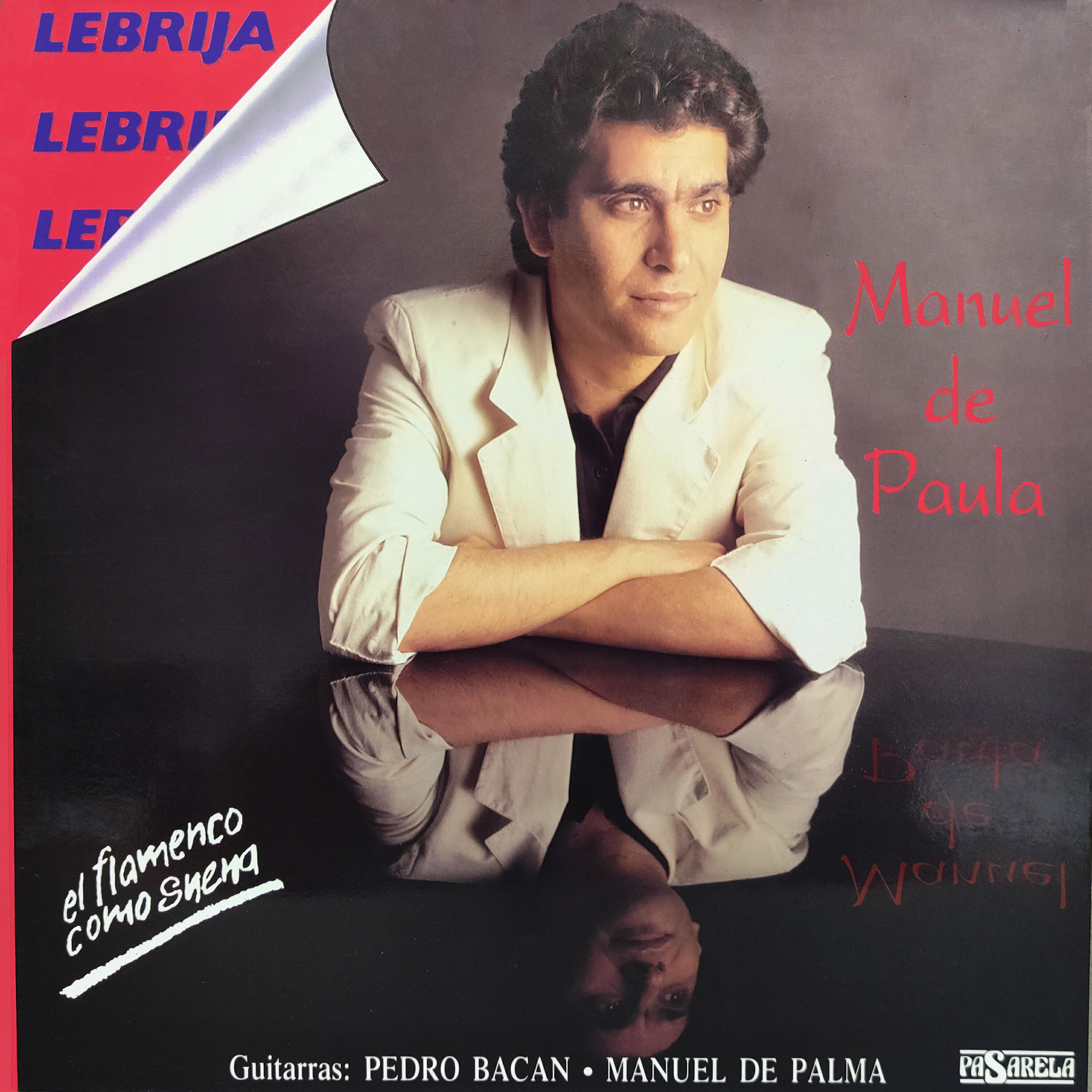 Manuel de Paula - Como Arroyo Mi Sangre (Serrana)