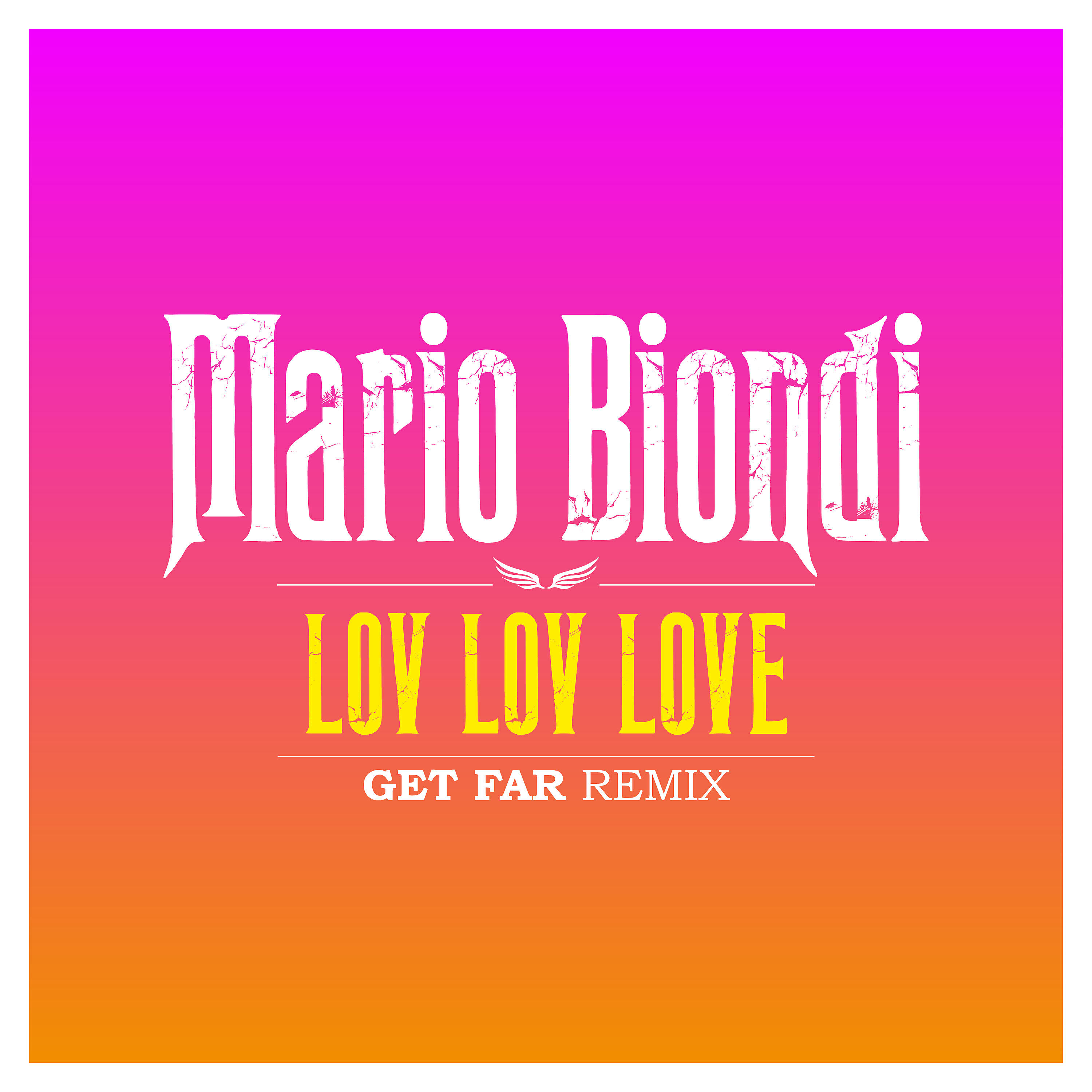 Mario Biondi - Lov-Lov-Love (Get Far Remix)