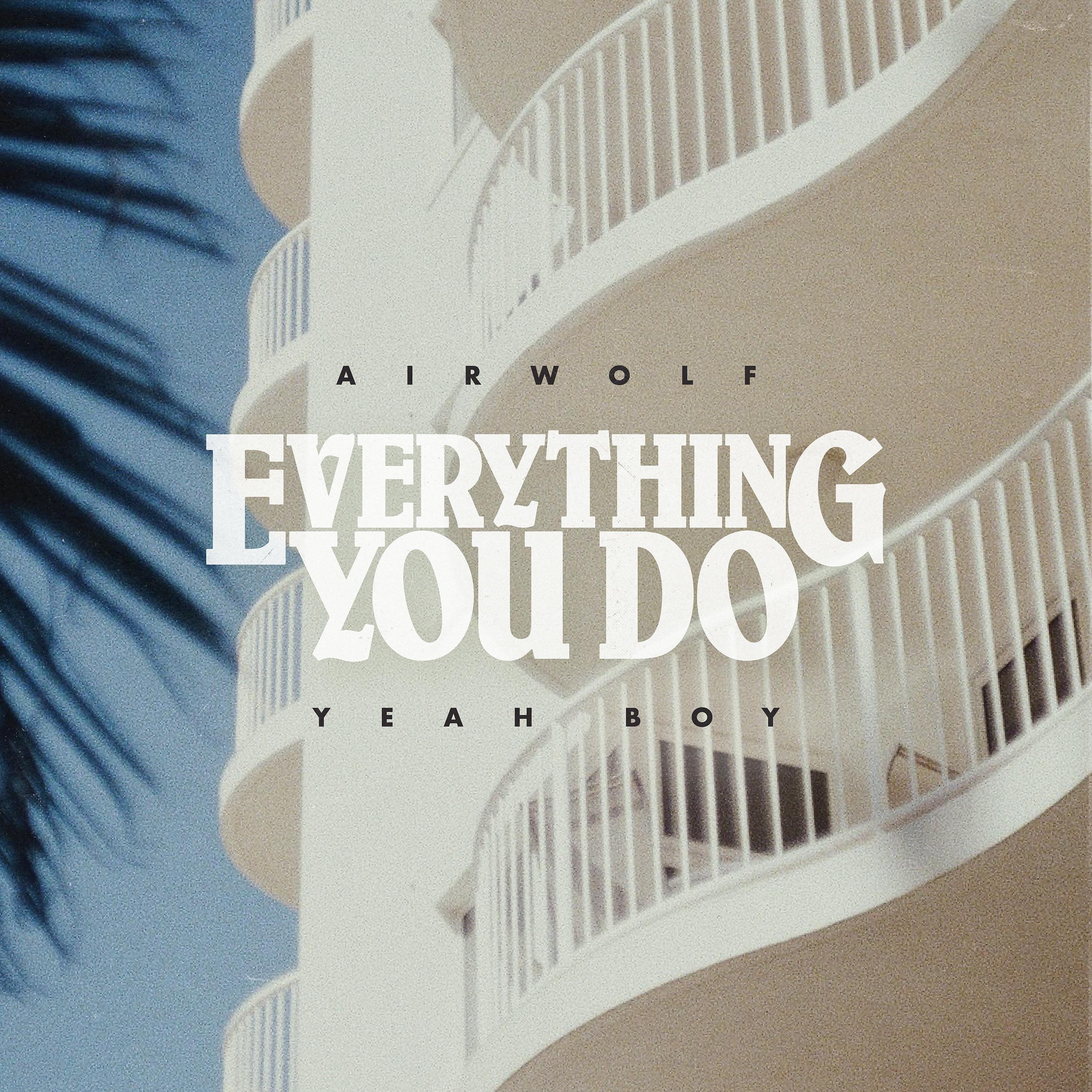 Постер альбома Everything You Do