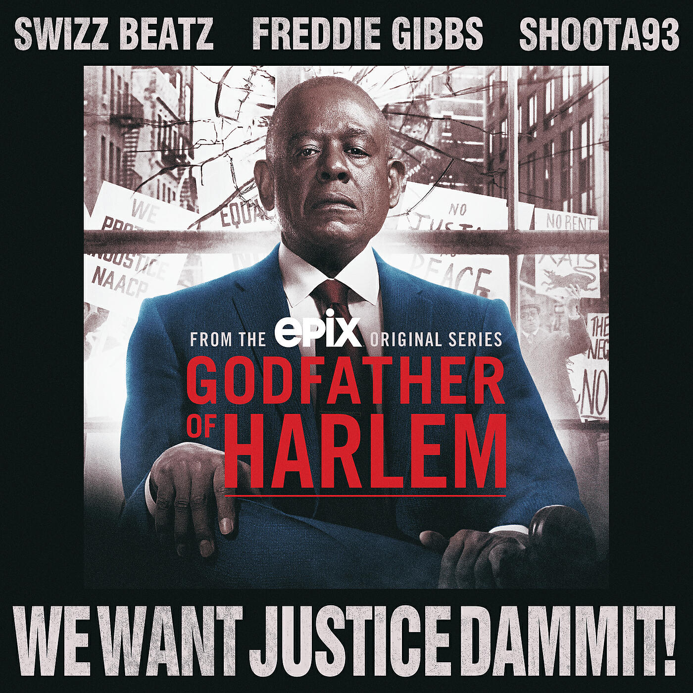 Godfather of Harlem - We Want Justice Dammit!
