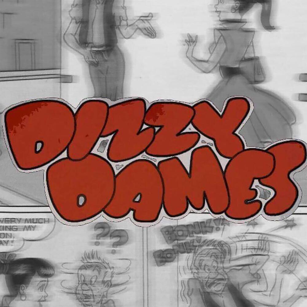 Постер альбома Dizzy Dames 2019