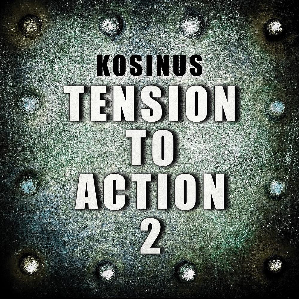 Постер альбома Tension To Action 2