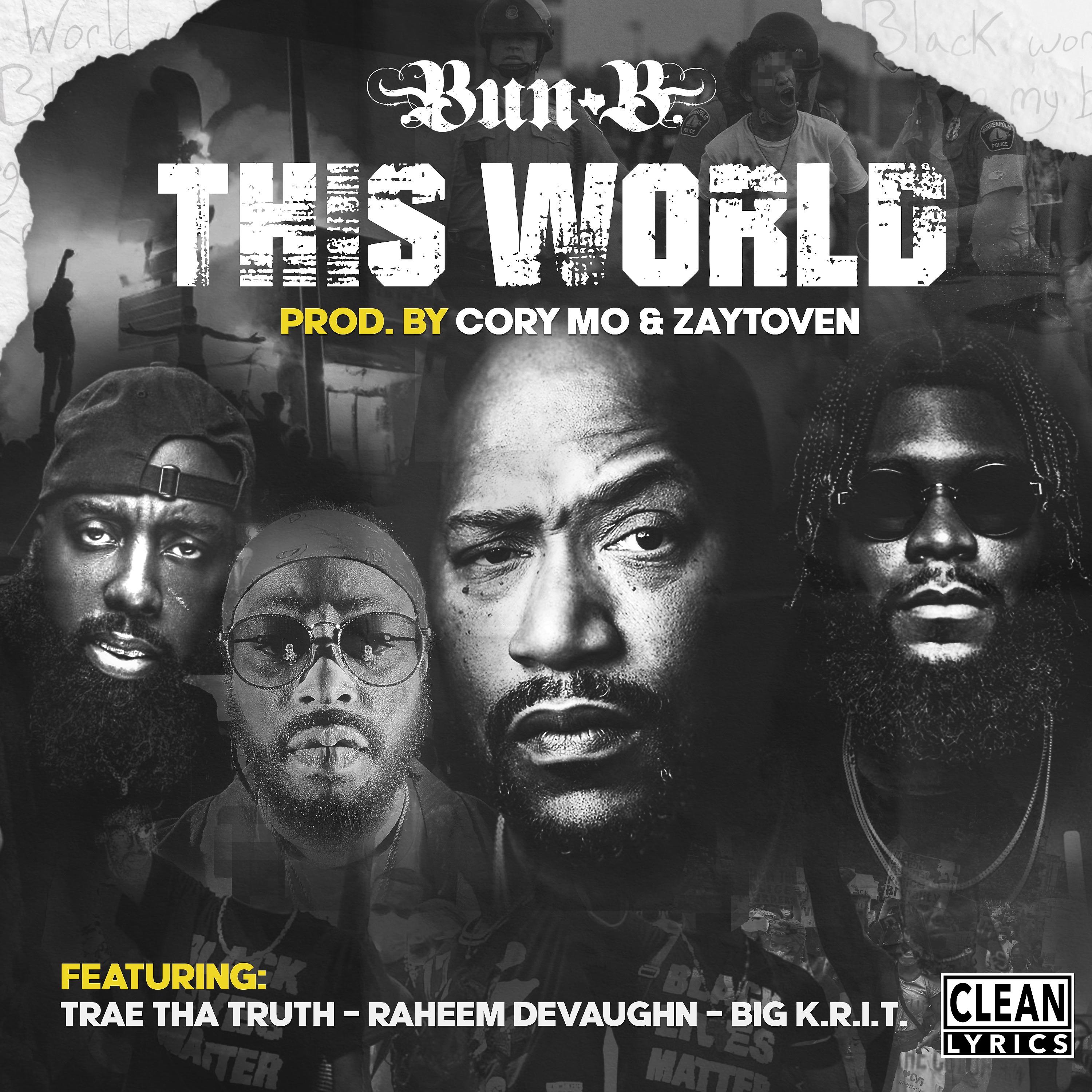 Постер альбома This World (feat. Big K.R.I.T., Trae Tha Truth & Raheem DeVaughn)