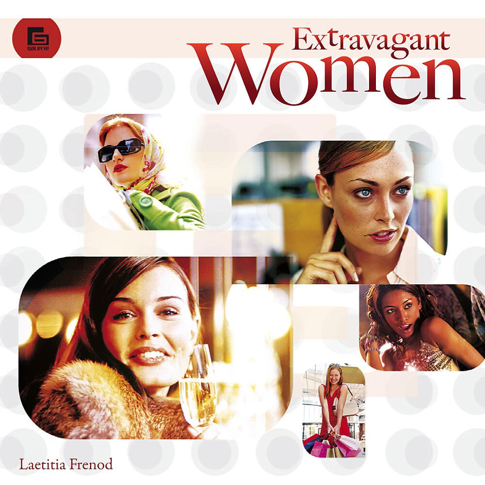 Постер альбома Extravagant Women