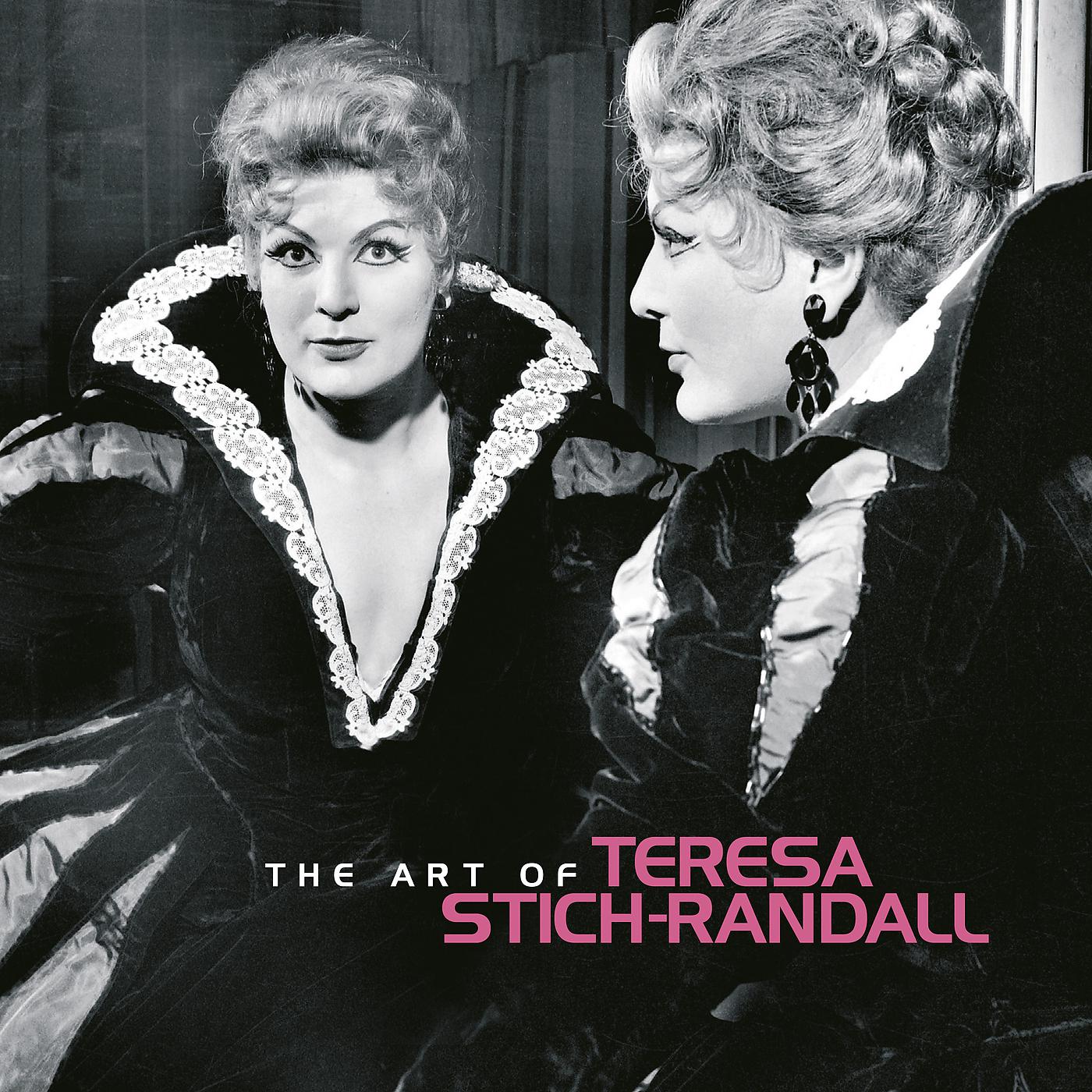 Постер альбома The Art of Teresa Stich-Randall