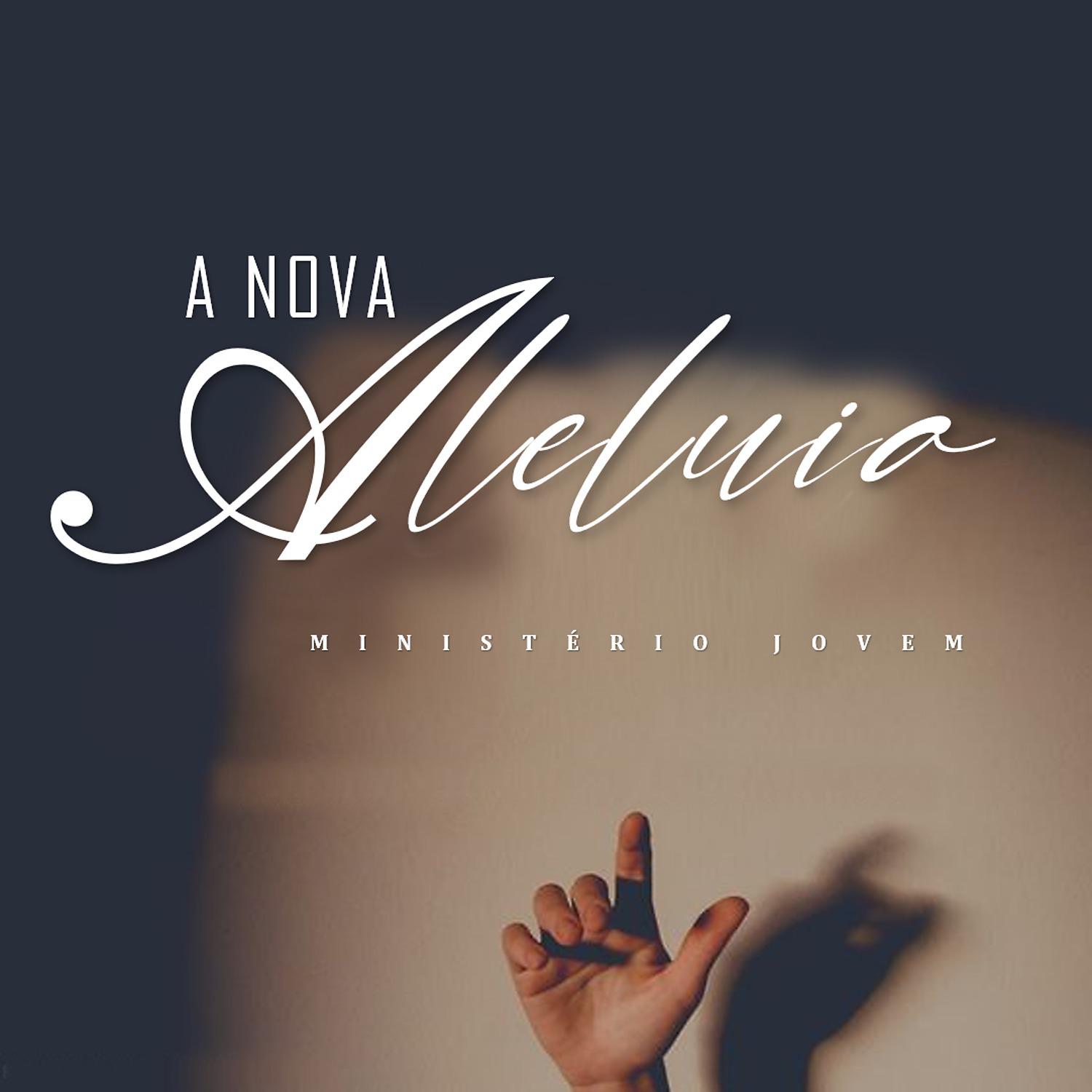 Постер альбома A Nova Aleluia