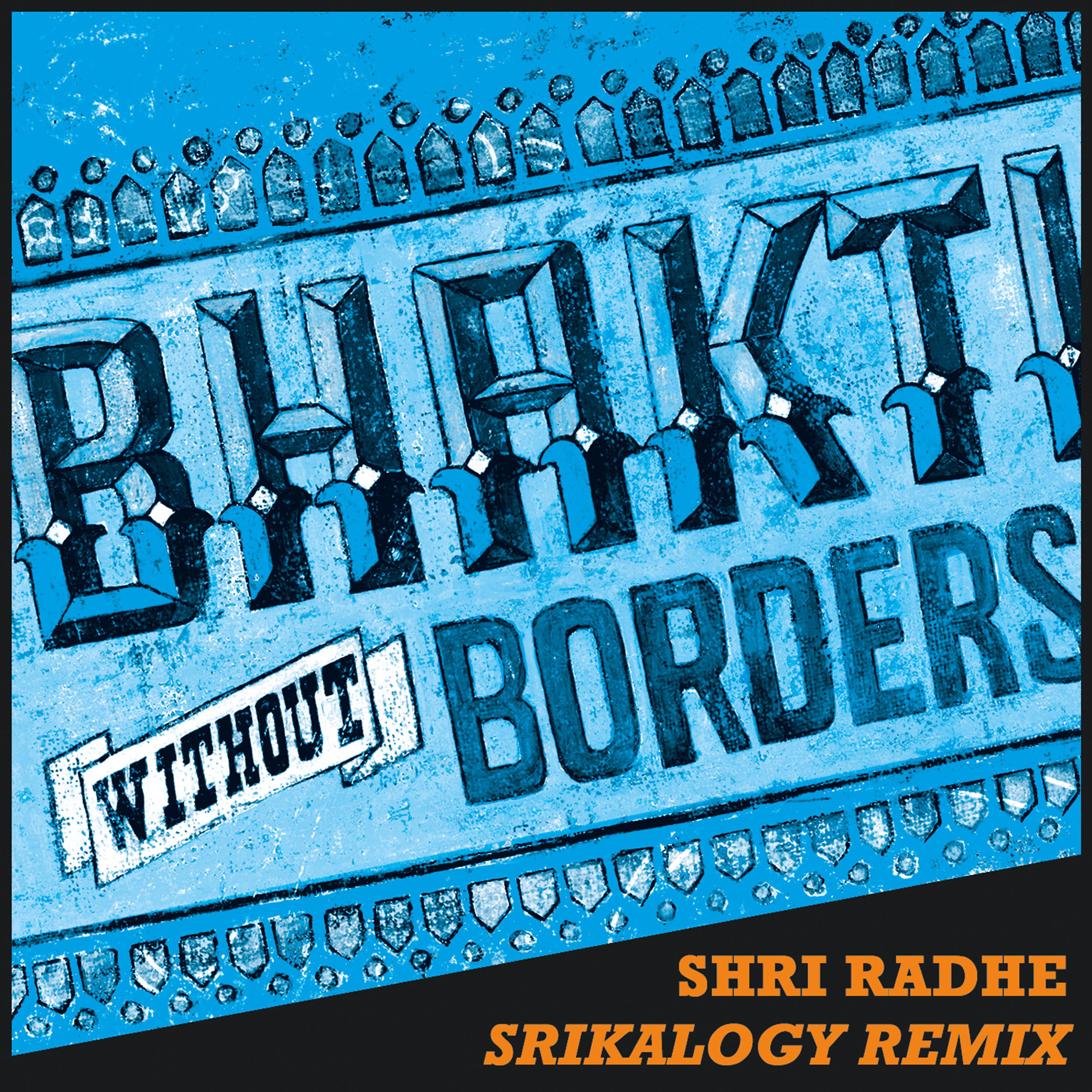 Постер альбома Shri Radhe (Srikalogy Remix)