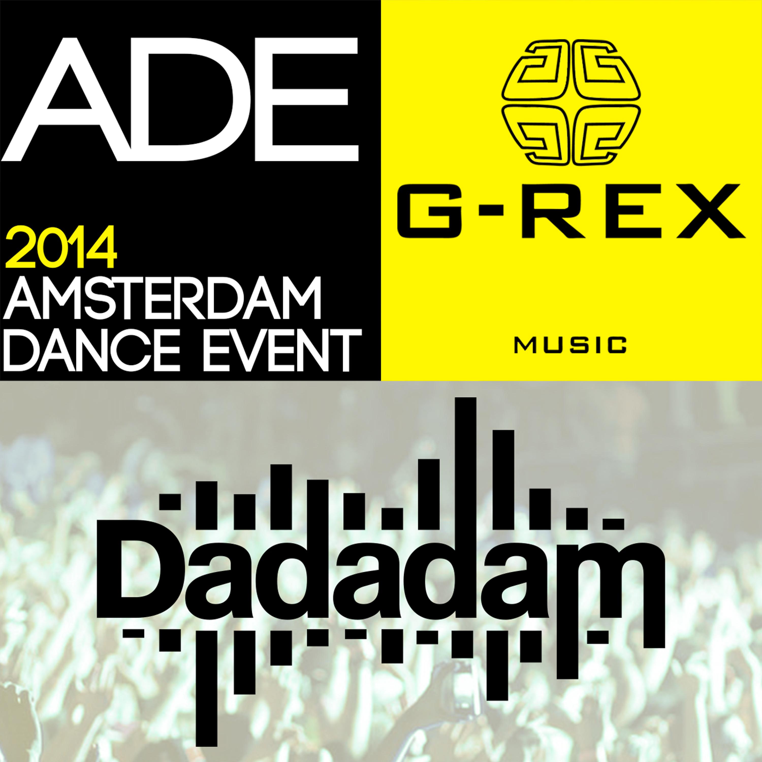 Постер альбома G-Rex Presents Dadadam Label Friends ADE 2014