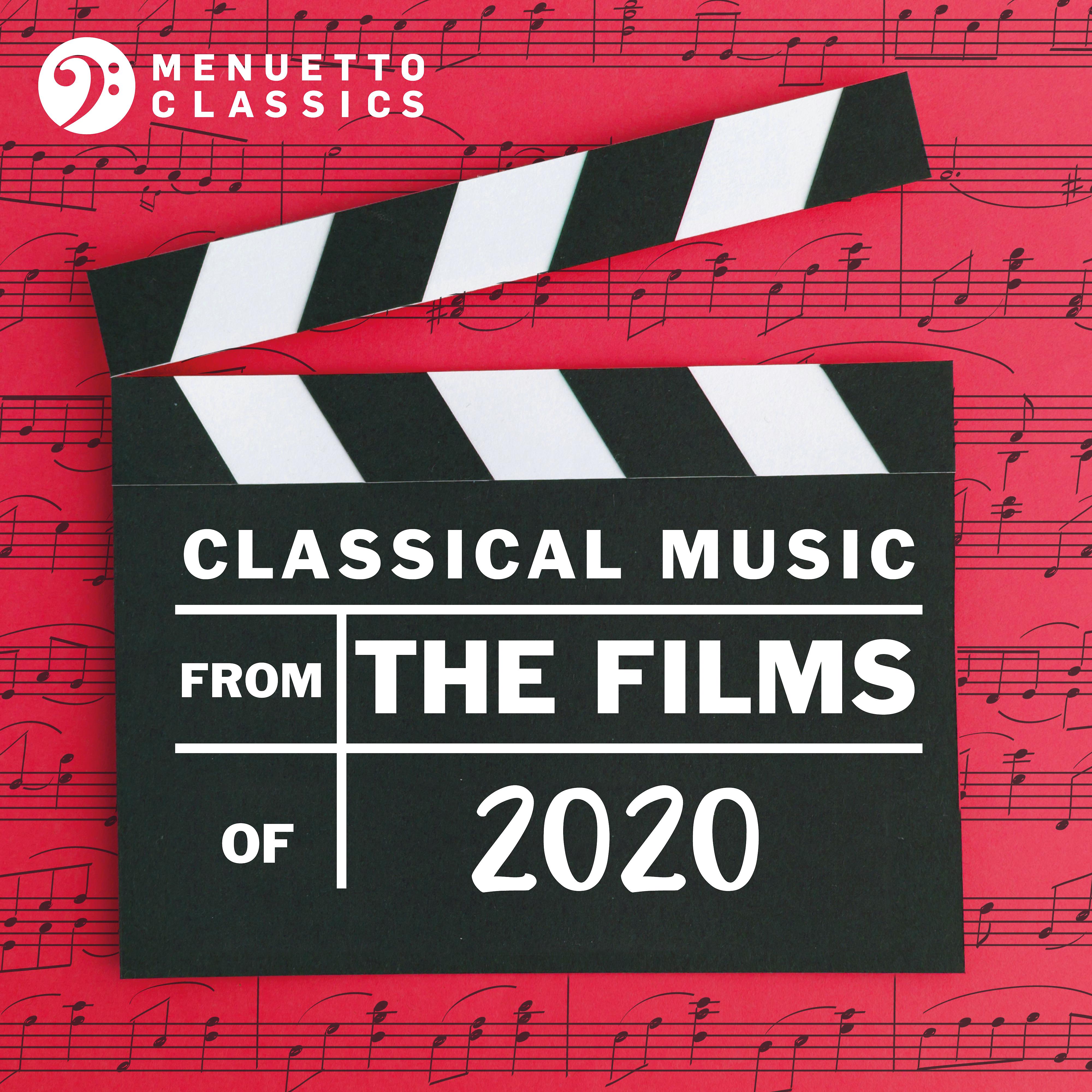 Постер альбома Classical Music from the Films of 2020
