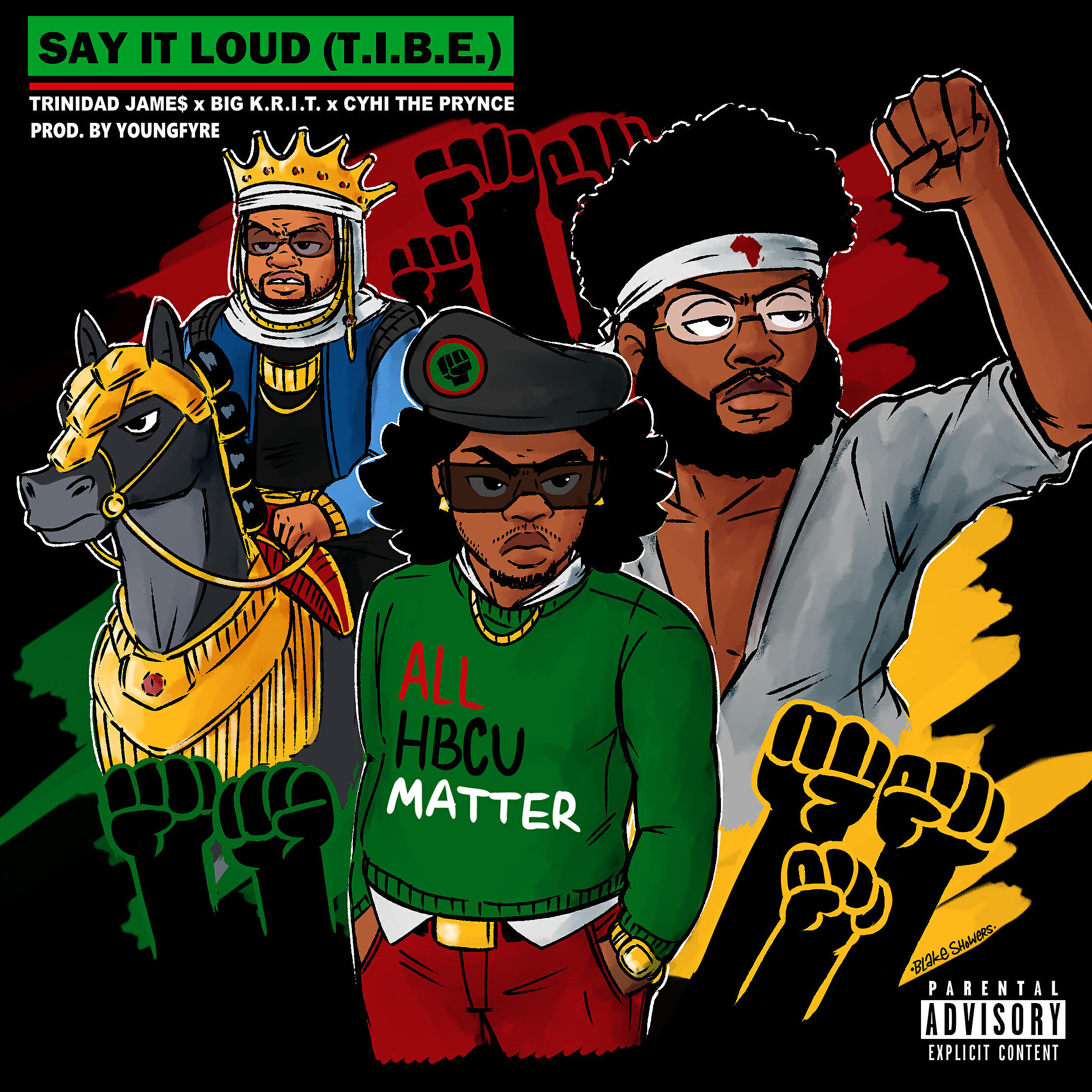 Trinidad James - Say It Loud (T.I.B.E.) [feat. Big K.R.I.T. & CyHi The Prynce] [Single Version]