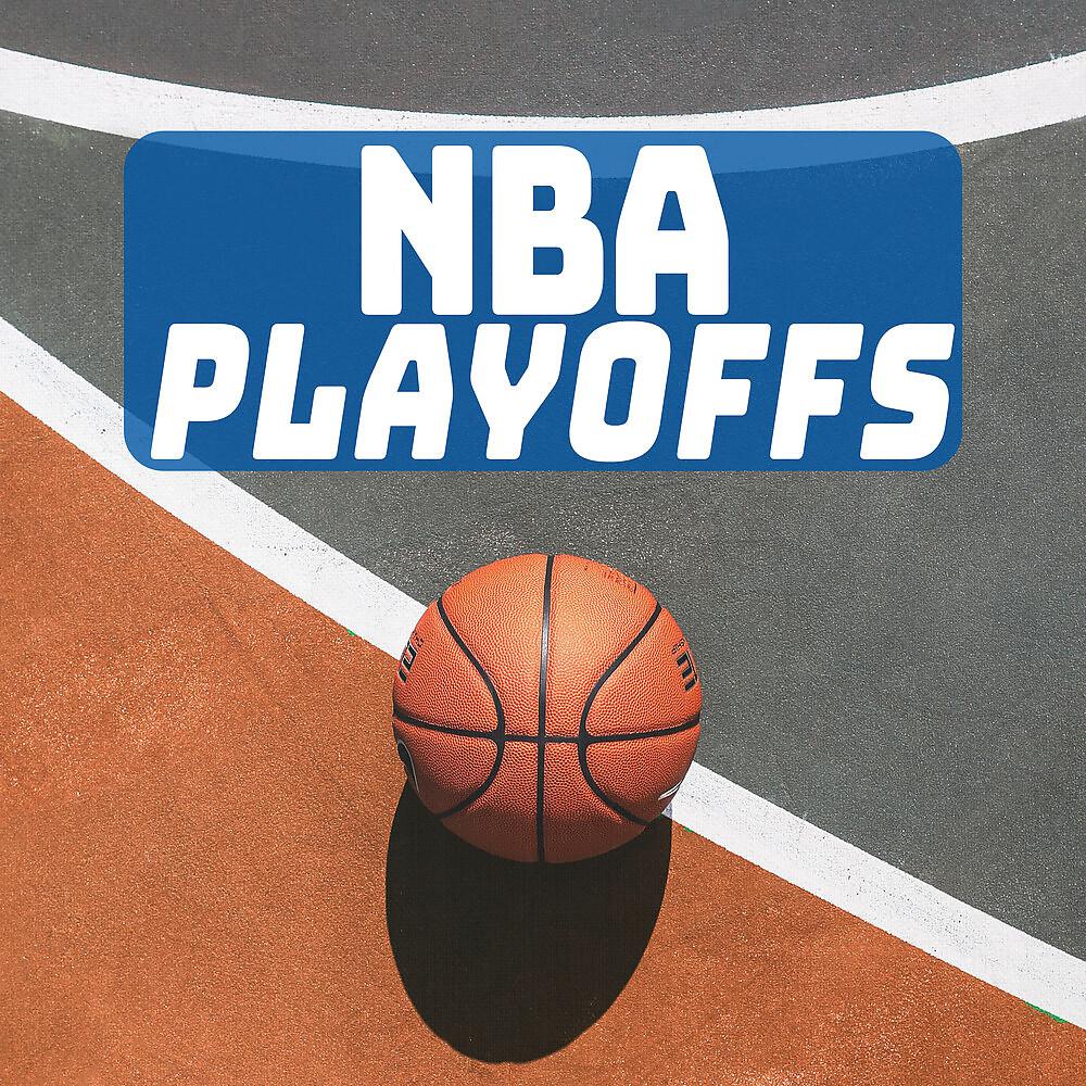 Постер альбома NBA Playoffs
