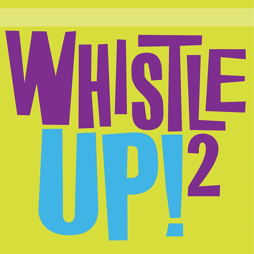 Постер альбома Whistle Up! 2