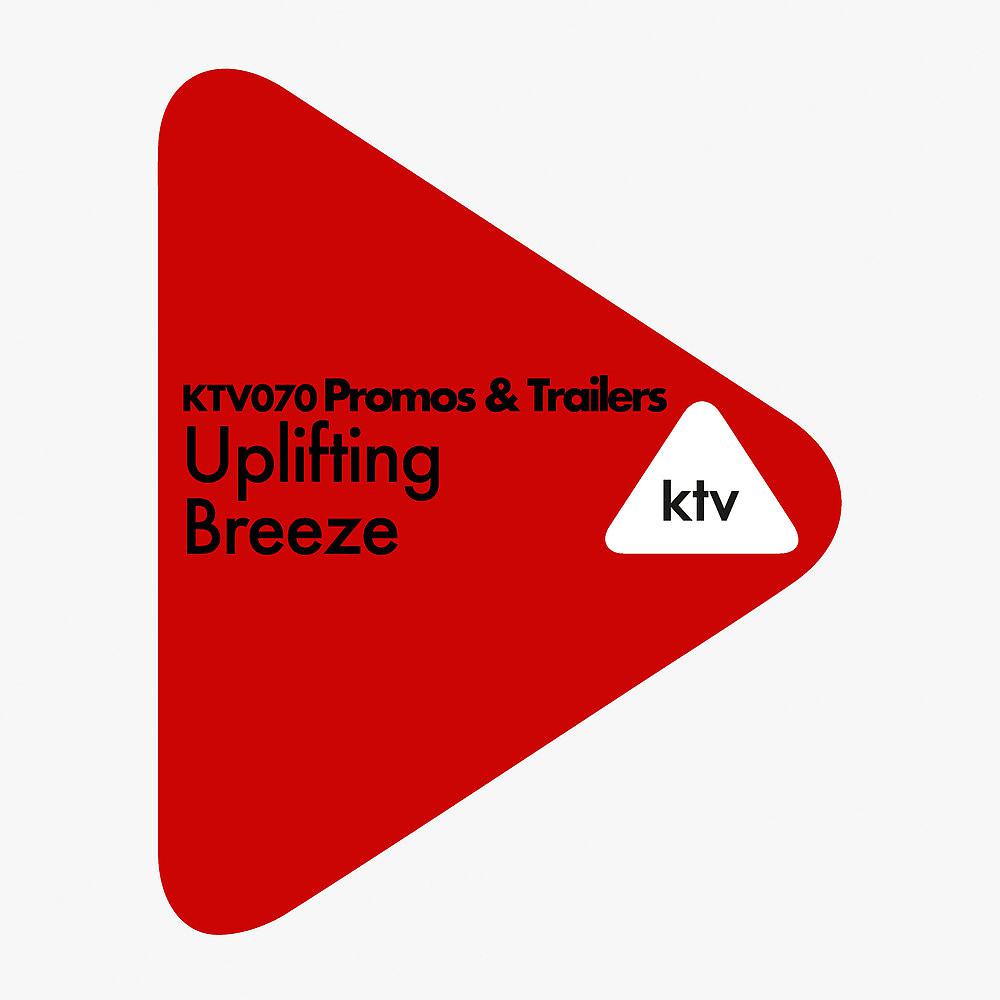 Постер альбома Promos & Trailers - Uplifting Breeze