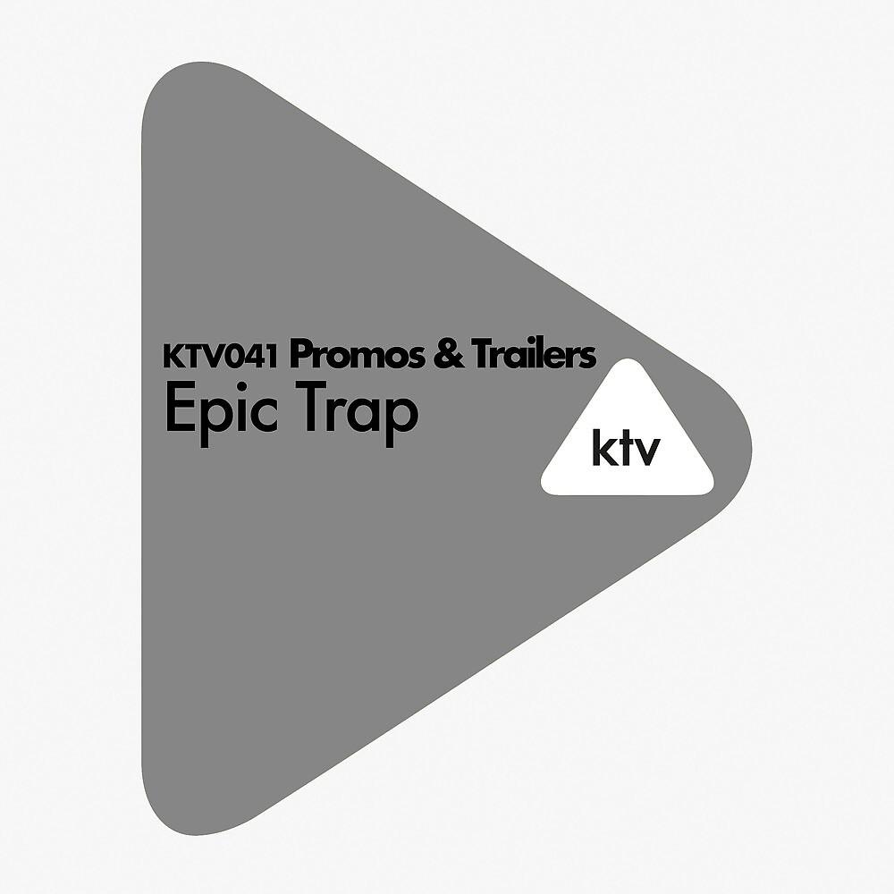 Постер альбома Promos & Trailers - Epic Trap