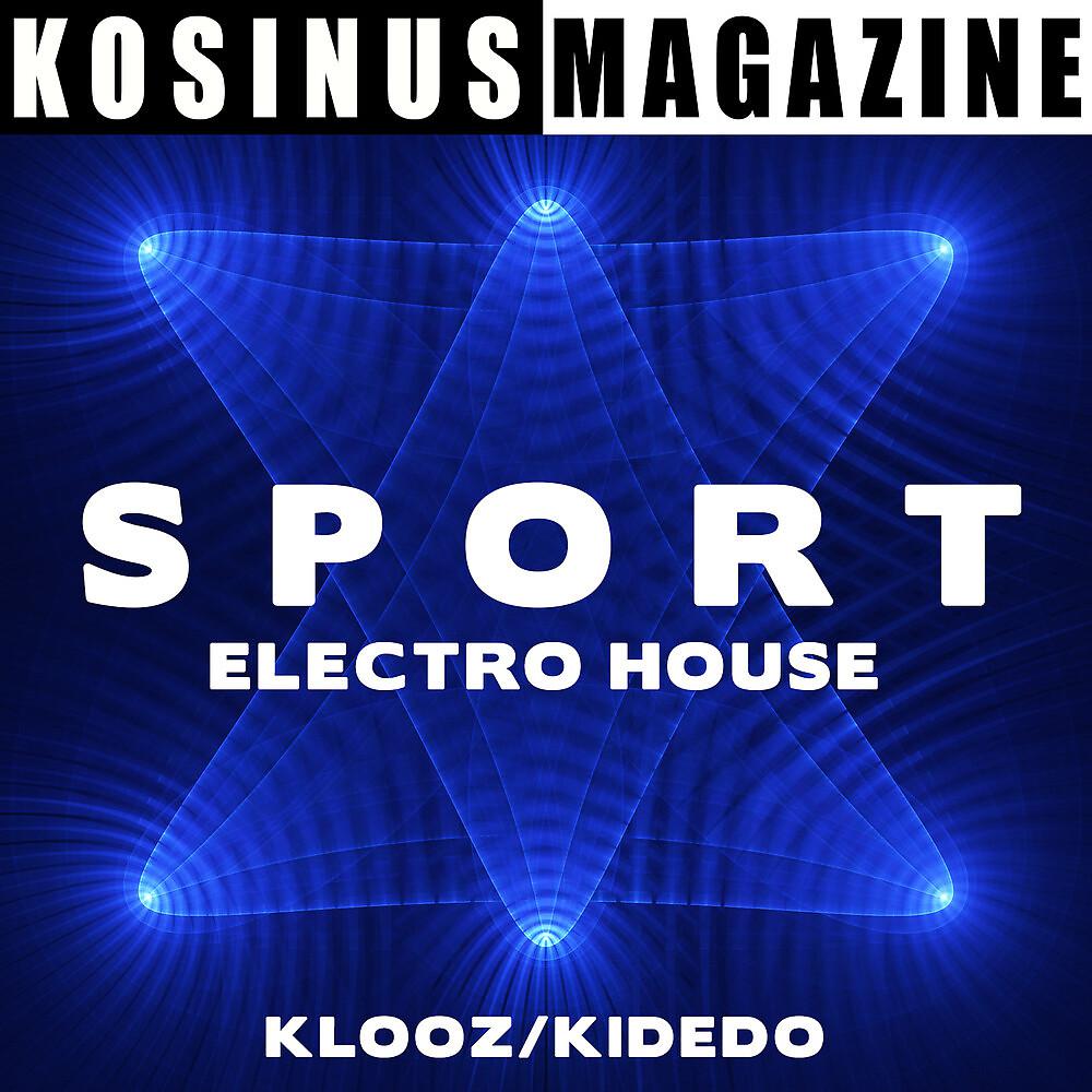 Постер альбома Sport - Electro House