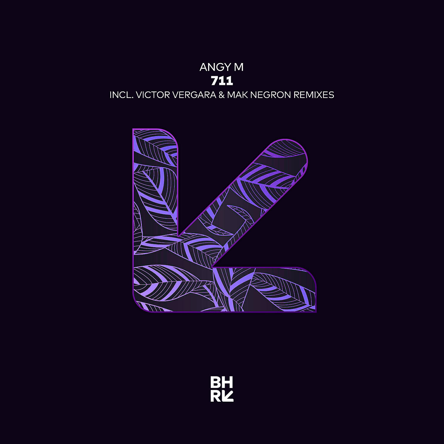 Angy M - 711 (Mak Negron Remix)