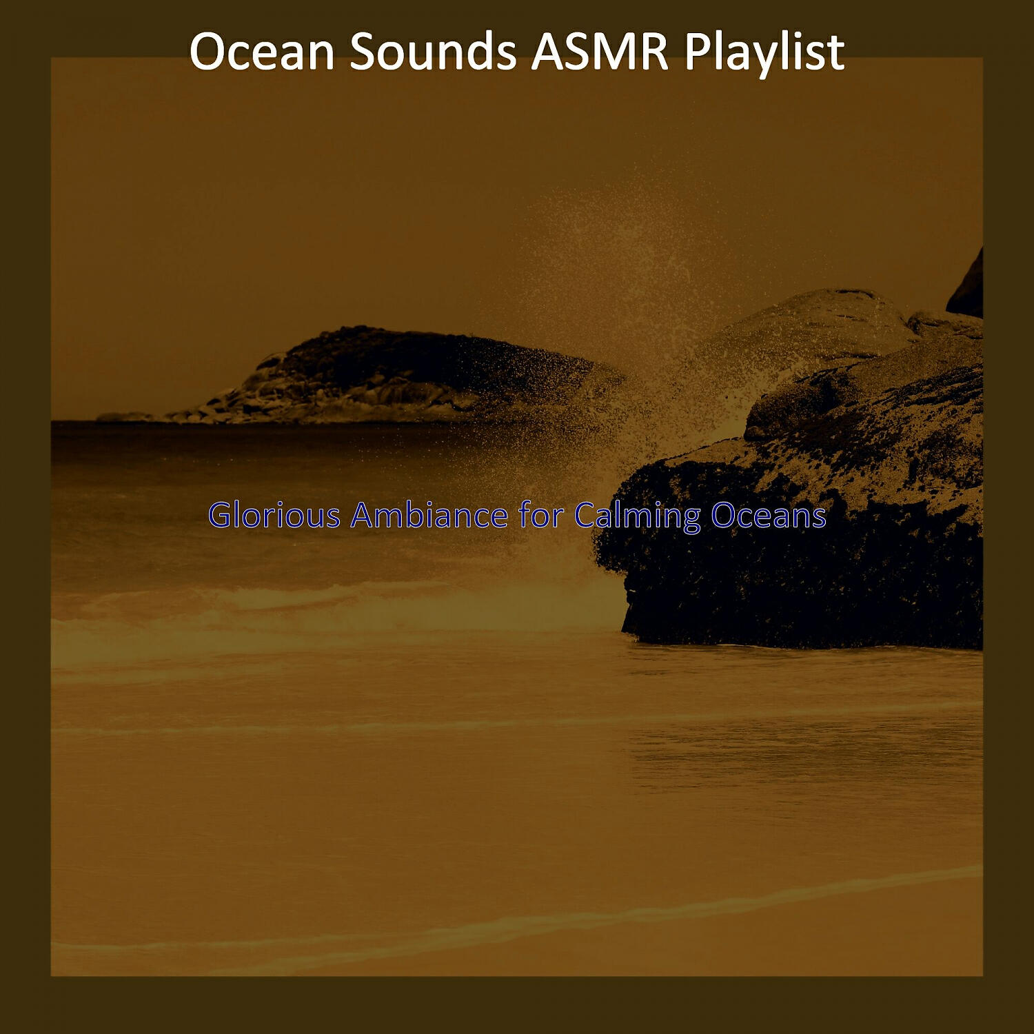 Ocean Sounds ASMR Playlist - Serene Beach Waves
