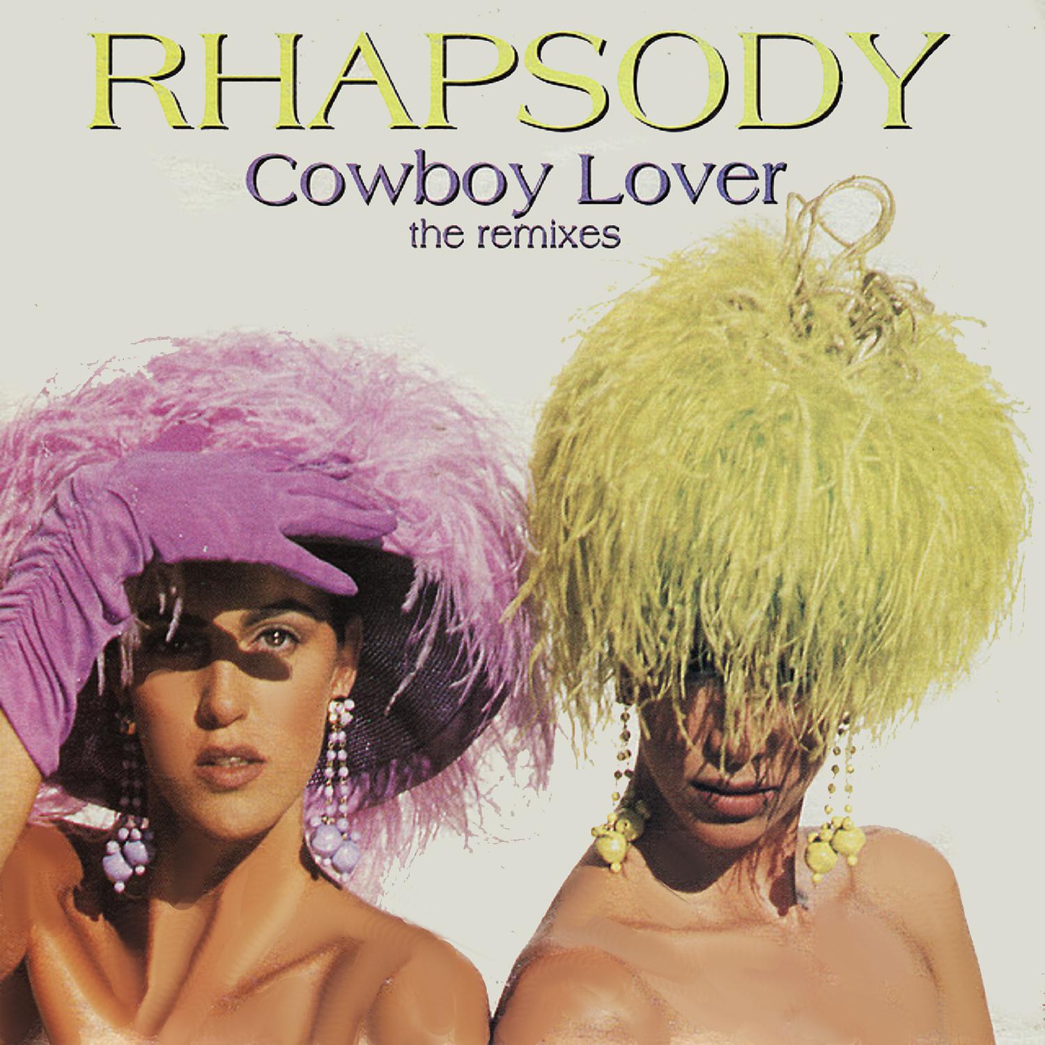 Постер альбома Cowboy Lover: The Remixes