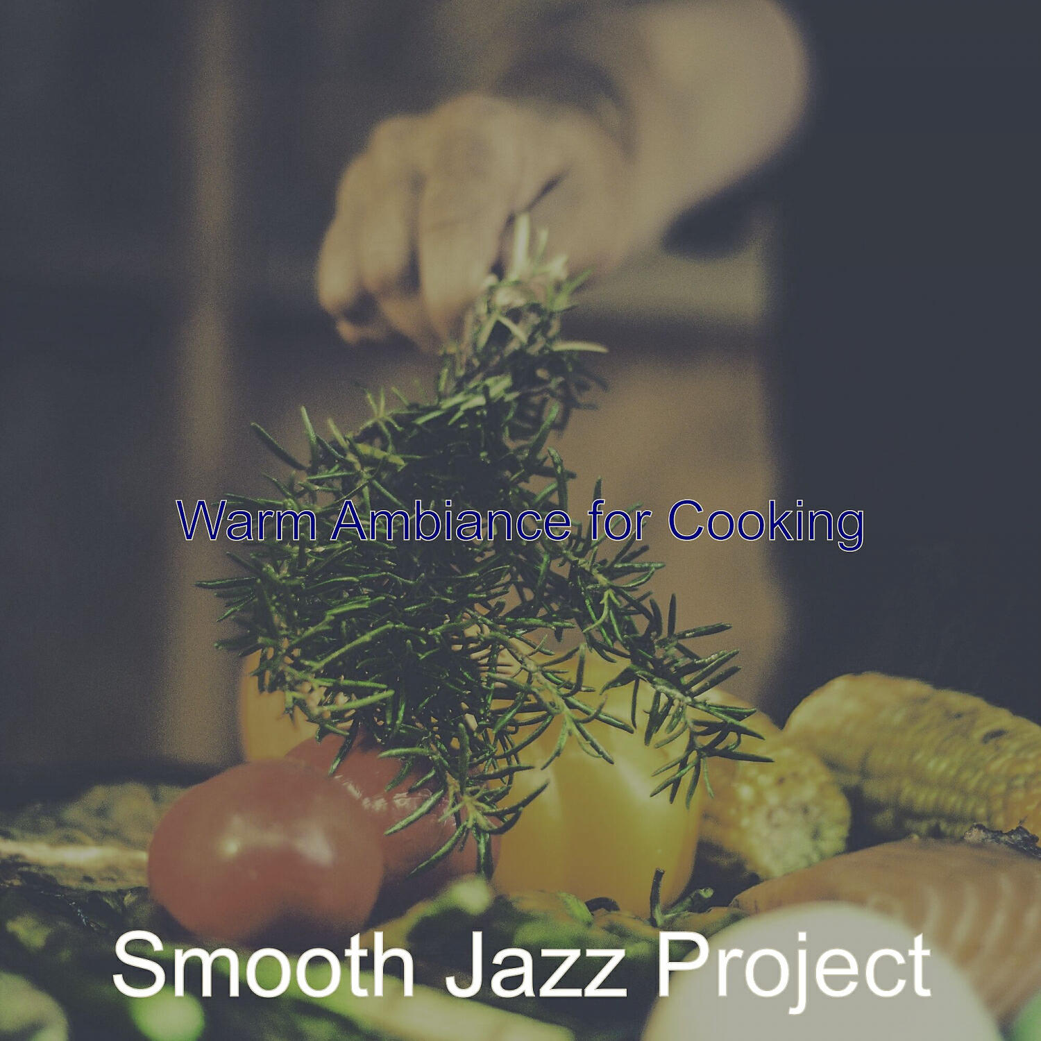 Smooth Jazz Project - Remarkable Cooking at Home
