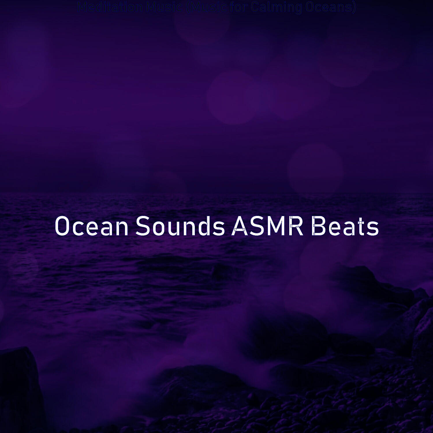 Ocean Sounds ASMR Beats - Friendly Ambiance for Calming Oceans