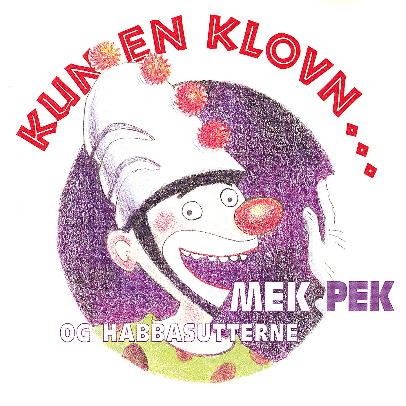 Mek Pek og Habbasutterne - Historien Om Klick, Klack og Zeldas Seler