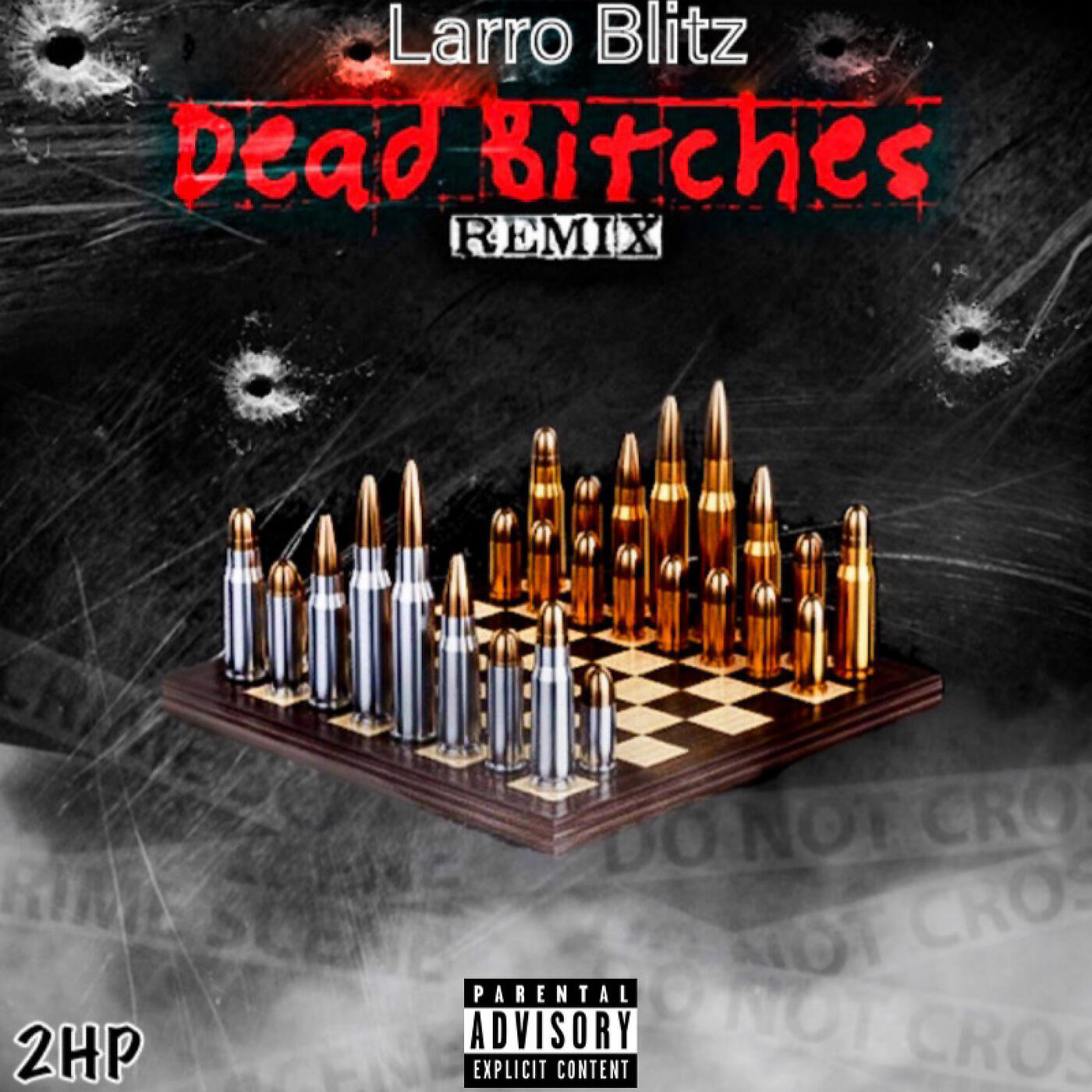 Larro Blitz - Dead Bitches (Remix)