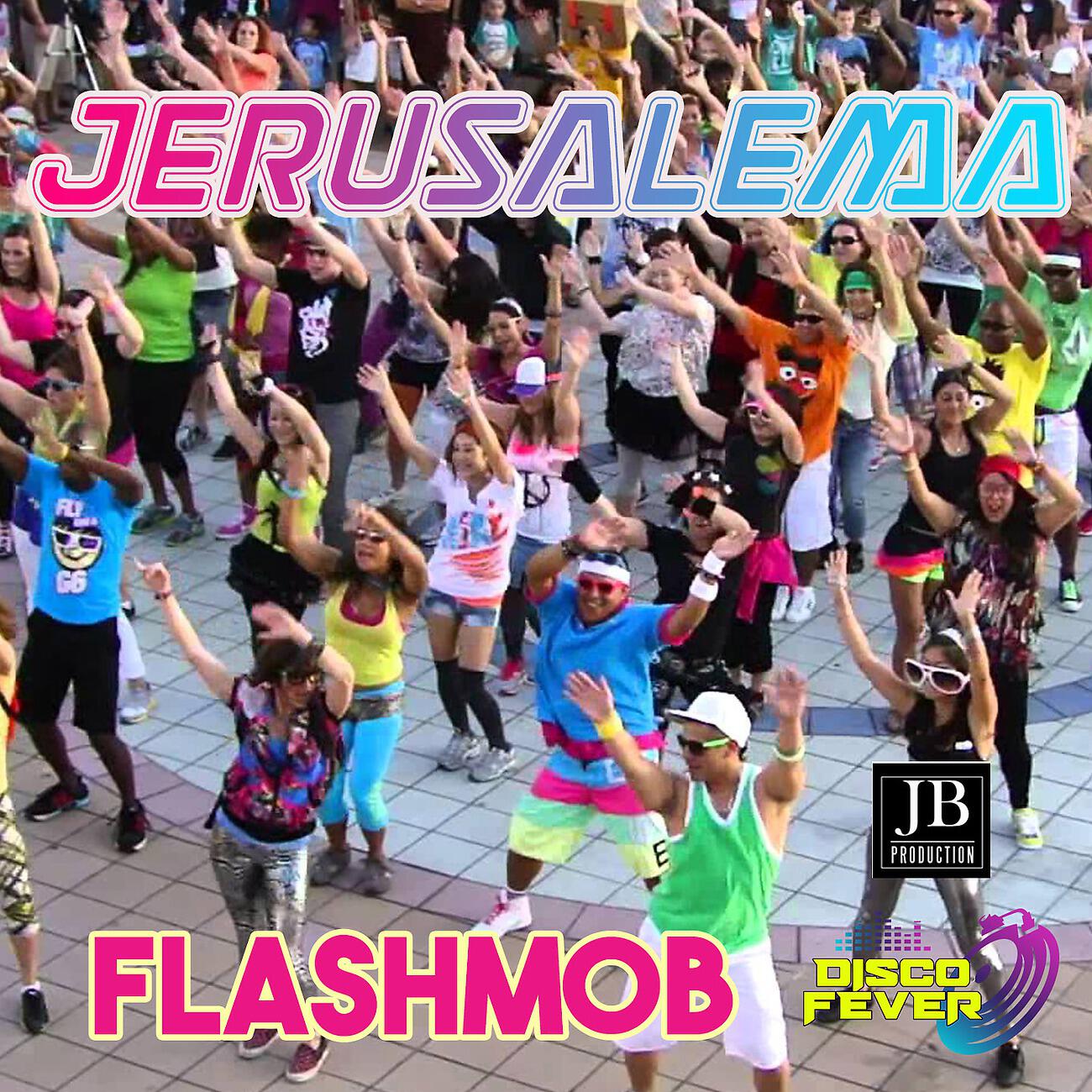 Disco Fever - Jerusalema