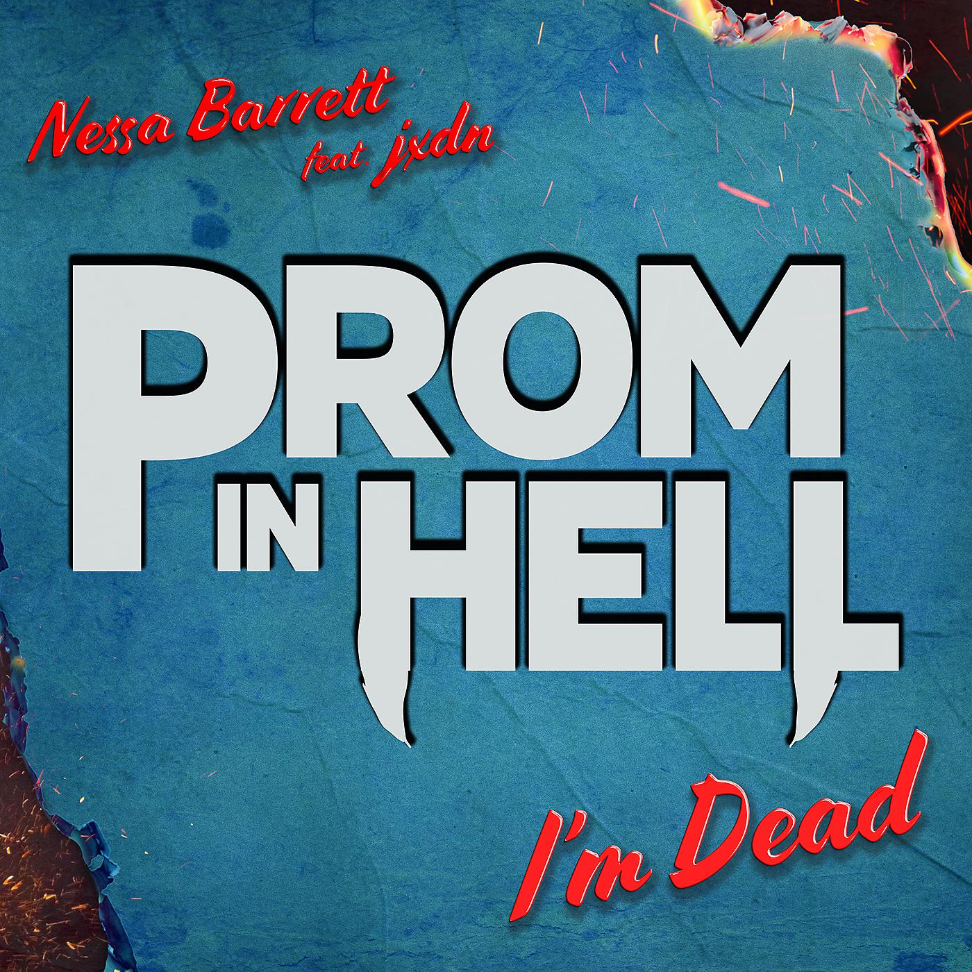 Постер альбома I'm Dead (feat. jxdn) [From the Podcast “Prom In Hell”]