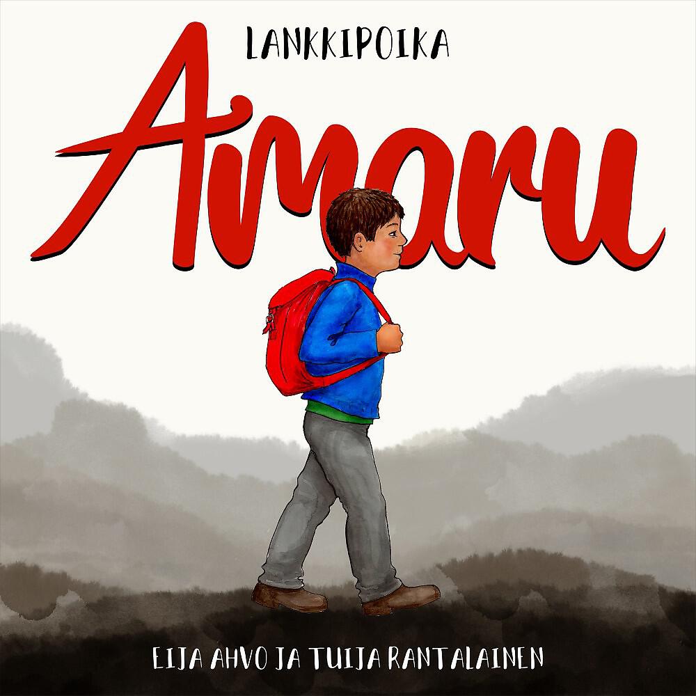 Eija Ahvo - Lankkipoika Amaru