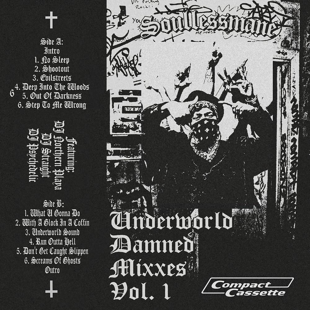 Постер альбома Underworld Damned Mixxes Vol. I