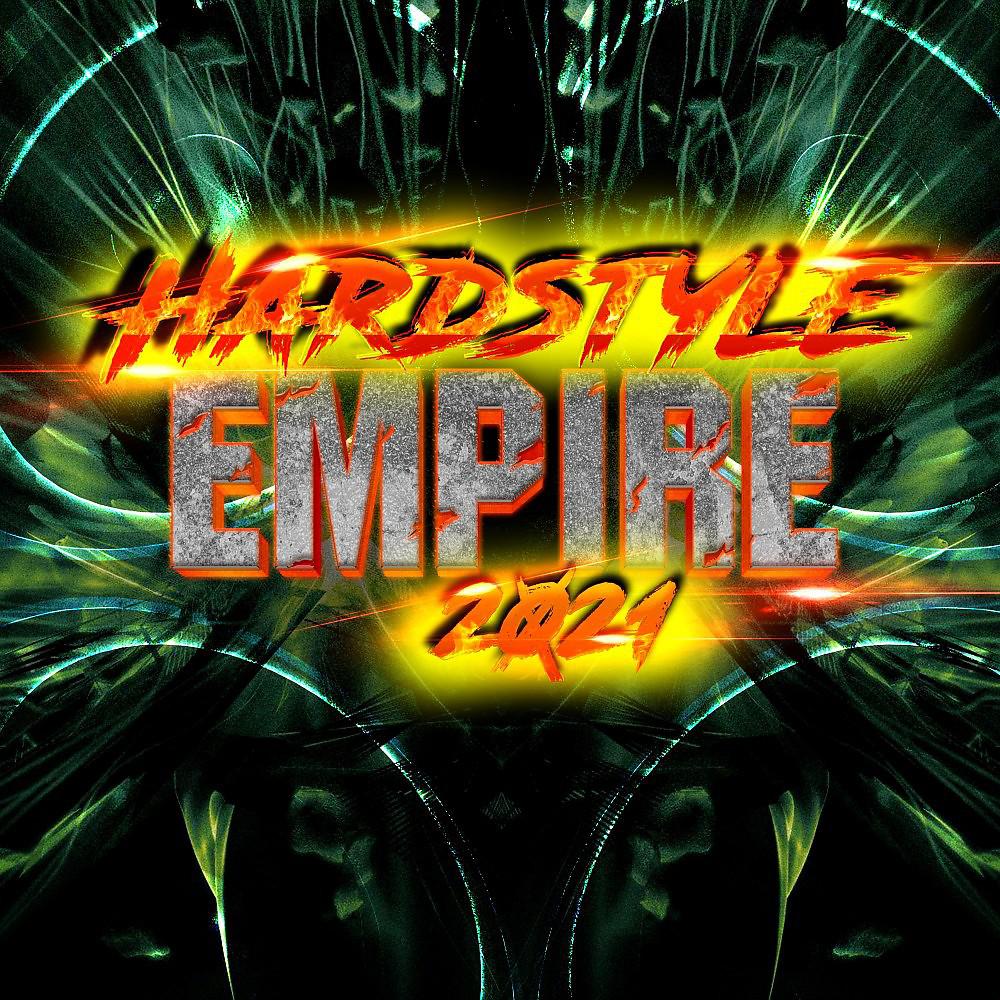 Постер альбома Hardstyle Empire 2021