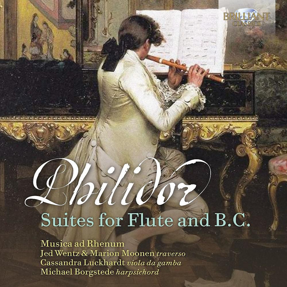 Постер альбома Philidor: Suites for Flute and B.C.